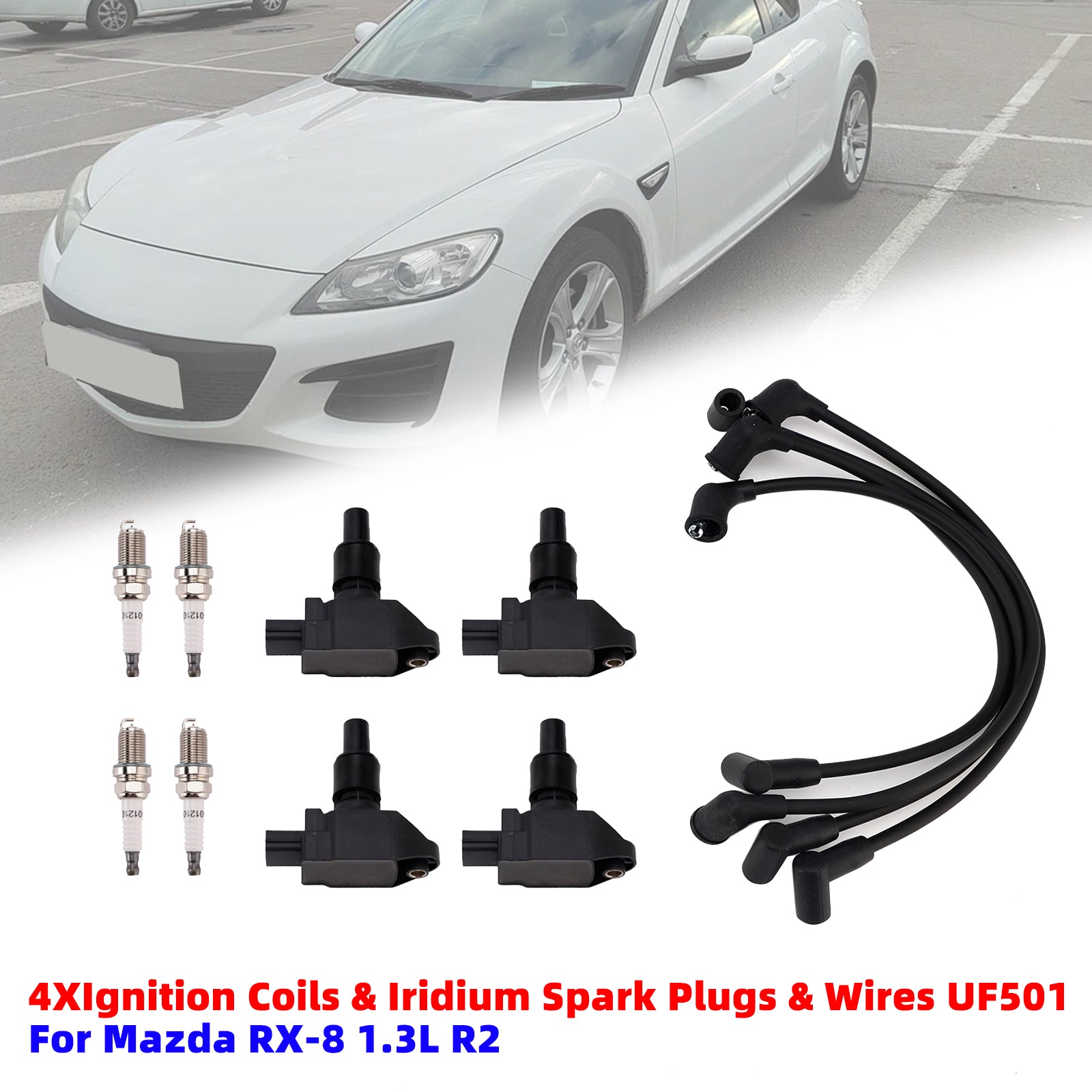 4*Ignition Coils & Iridium Spark Plugs & Wires UF501 For Mazda RX-8 1.3L R2