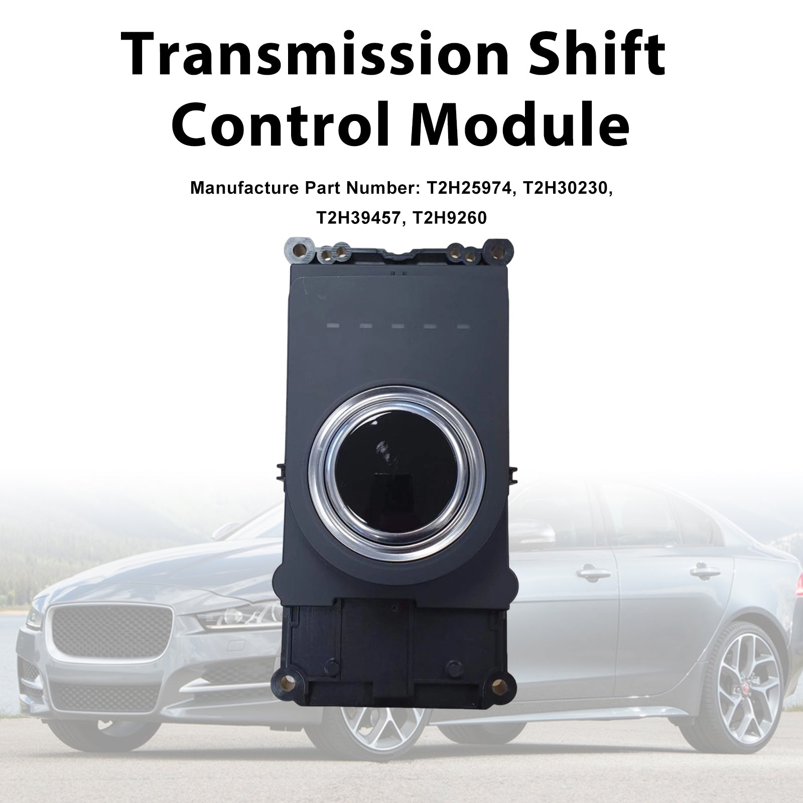 Transfer Control Shift Module For Jaguar F-PACE XE XF XFL T2H9260 T2H25974