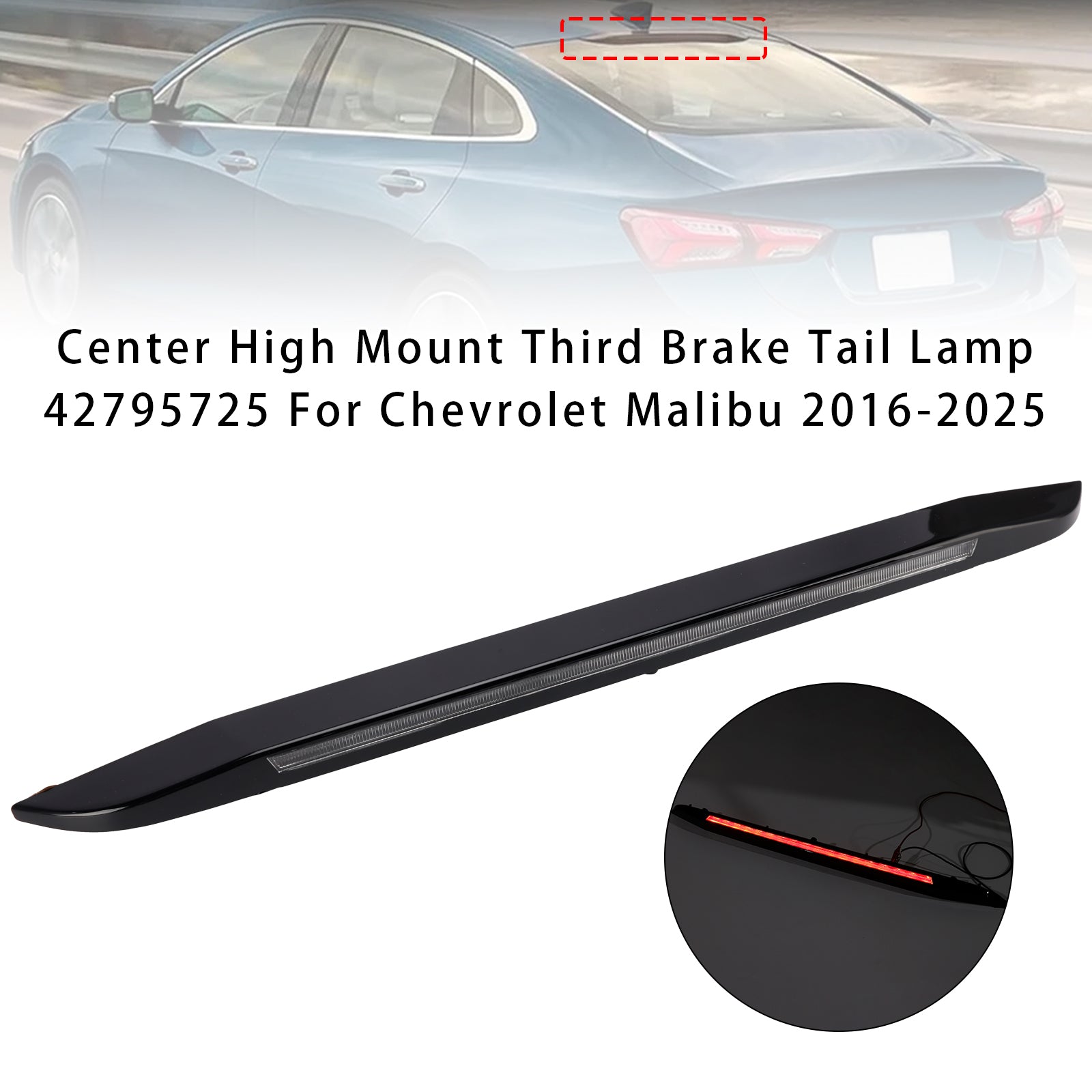 Center High Mount Third Brake Tail Lamp 42795725 For Chevrolet Malibu 2016-2025