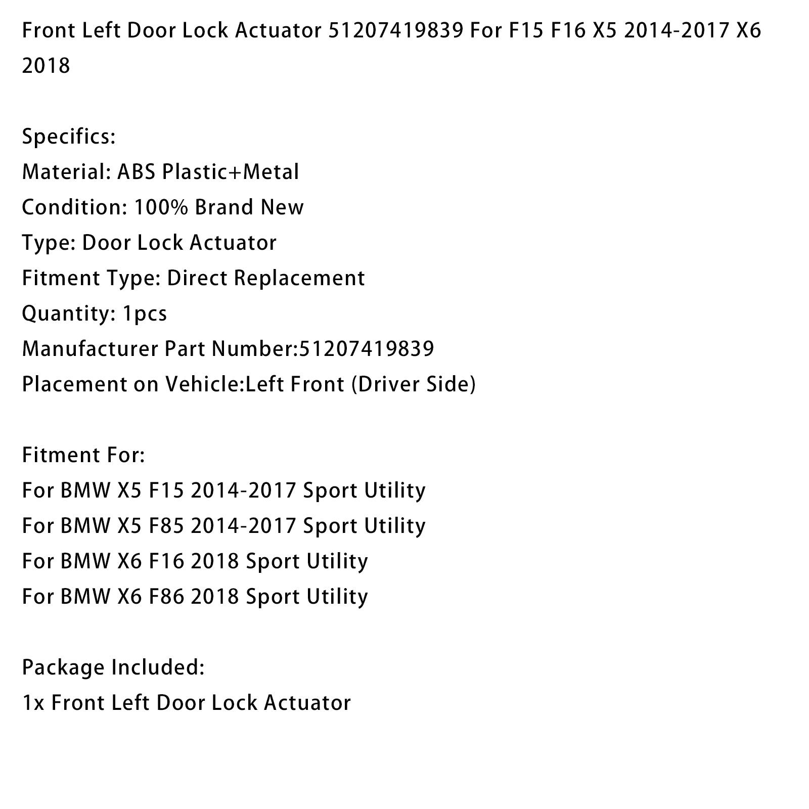Front Left Door Lock Actuator 51207419839 For F15 F16 X5 2014-2017 X6 2018