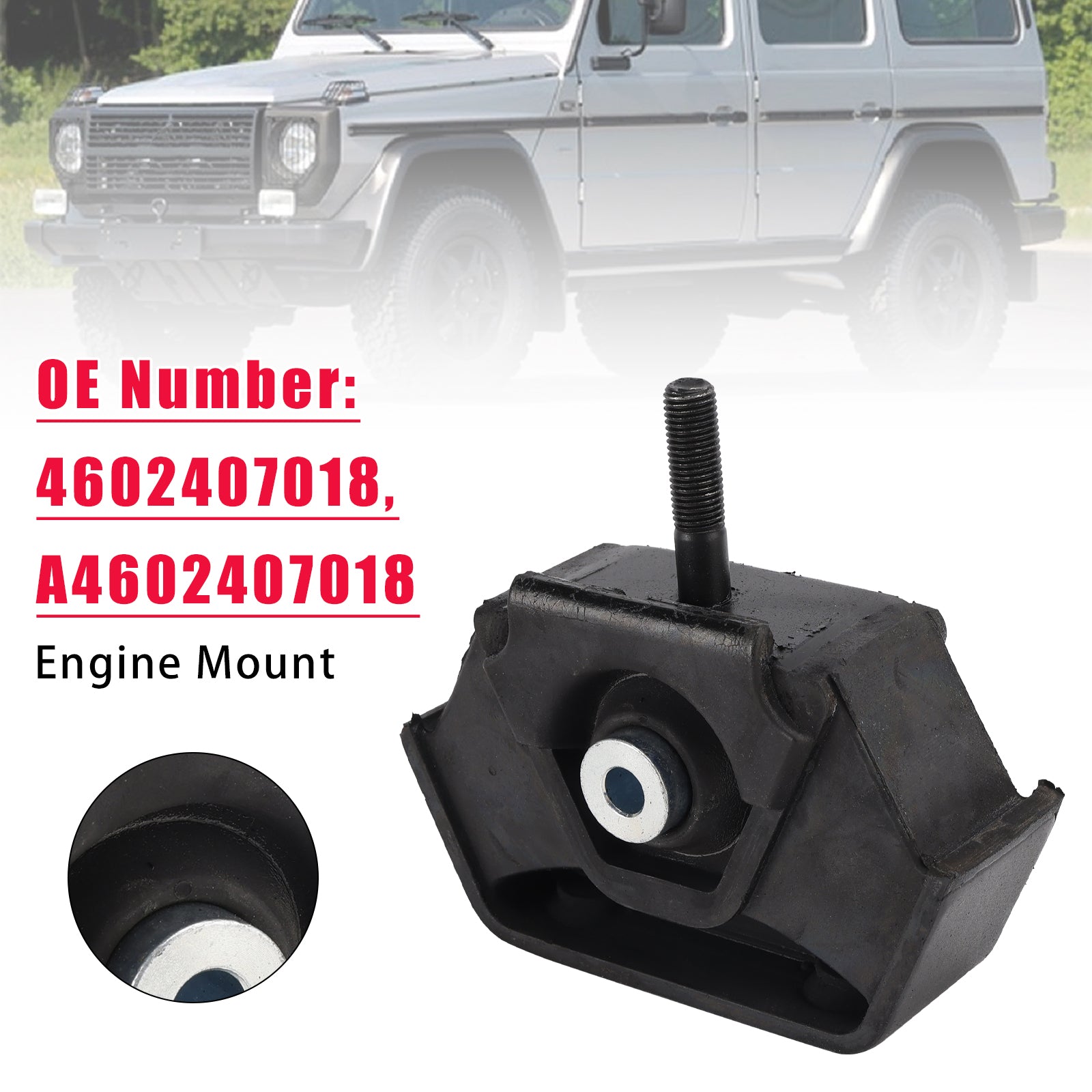 Engine Mount 4602407018 For Mercedes G-Class W460 W461 W463 M102.981 OM602.942