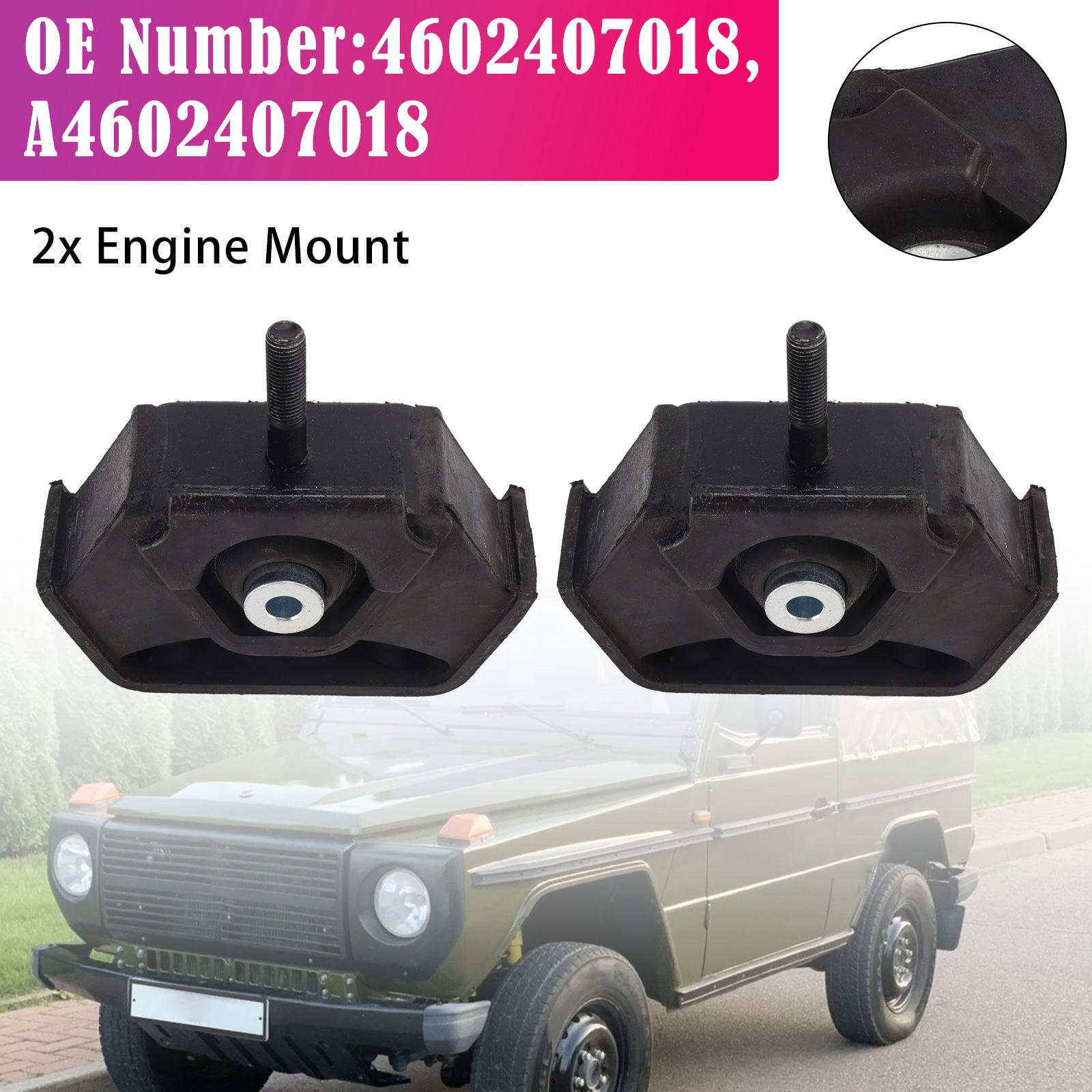 2x Engine Mount 4602407018 For Benz G-Class W460 W461 W463 M102.981 OM602.942
