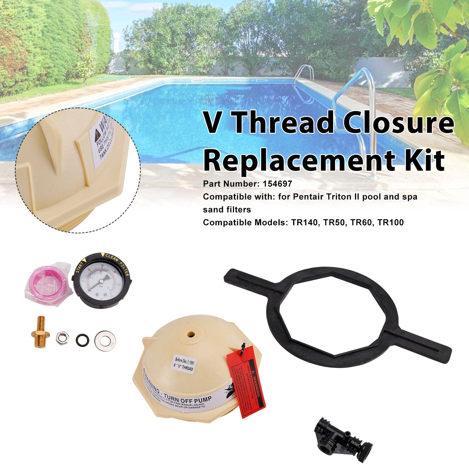 154697 Tan V Thread Closure replace Triton II Pool Spa Sand Filter for Pentair