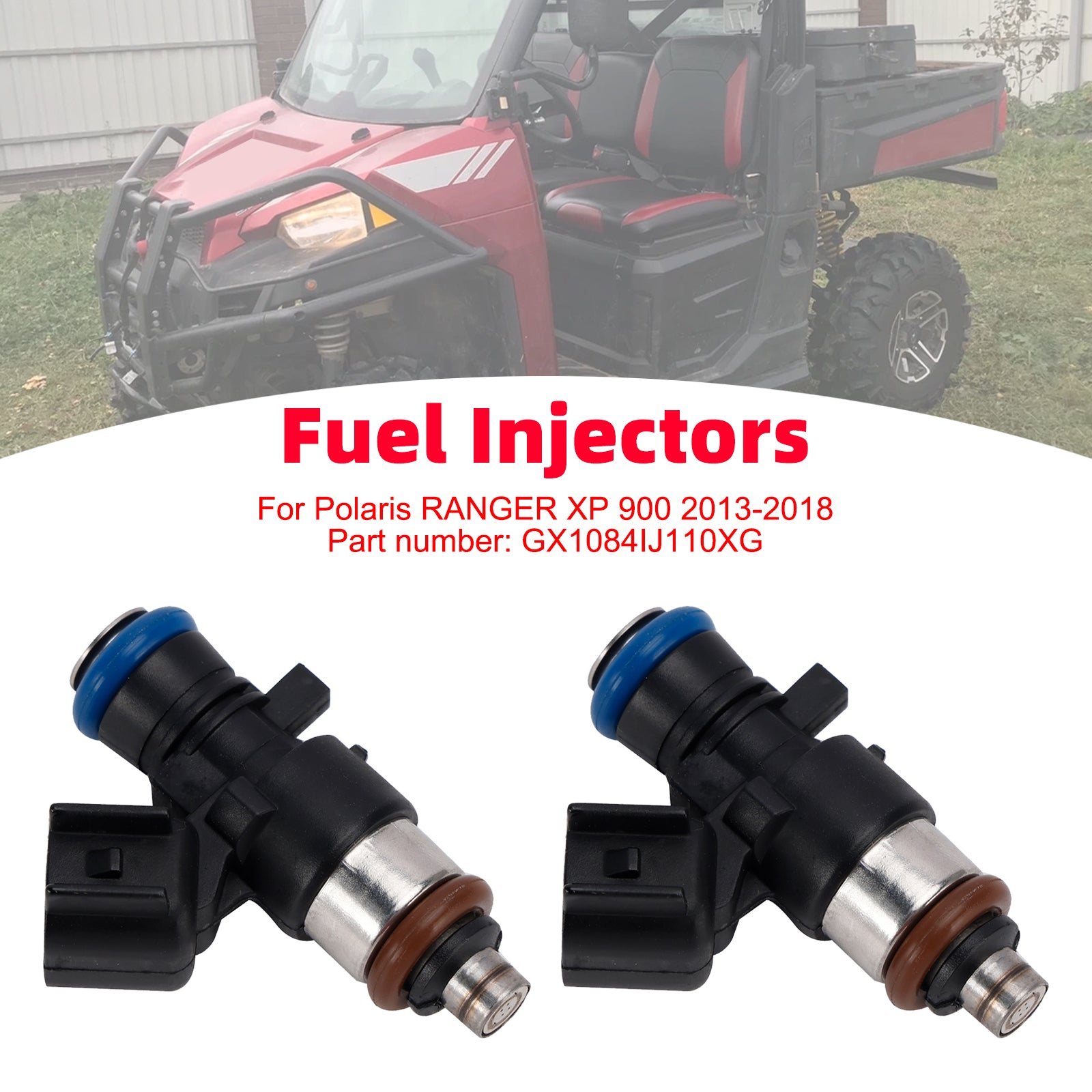 2PC Fuel Injectors GX1084IJ110XG For Polaris Ranger XP 2013-2018