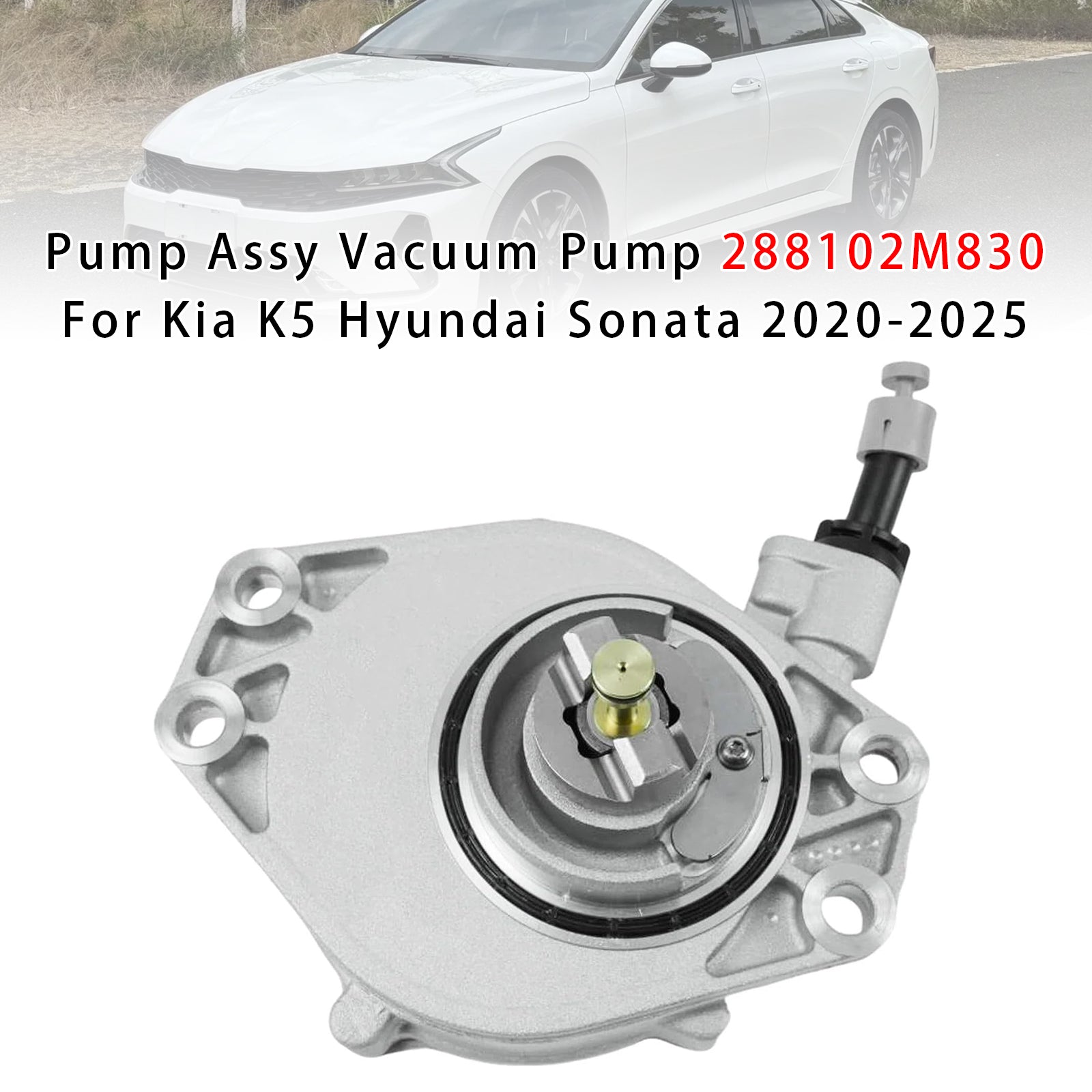 Pump Assy Vacuum Pump 288102M830 For Kia K5 Hyundai Sonata 2020-2025