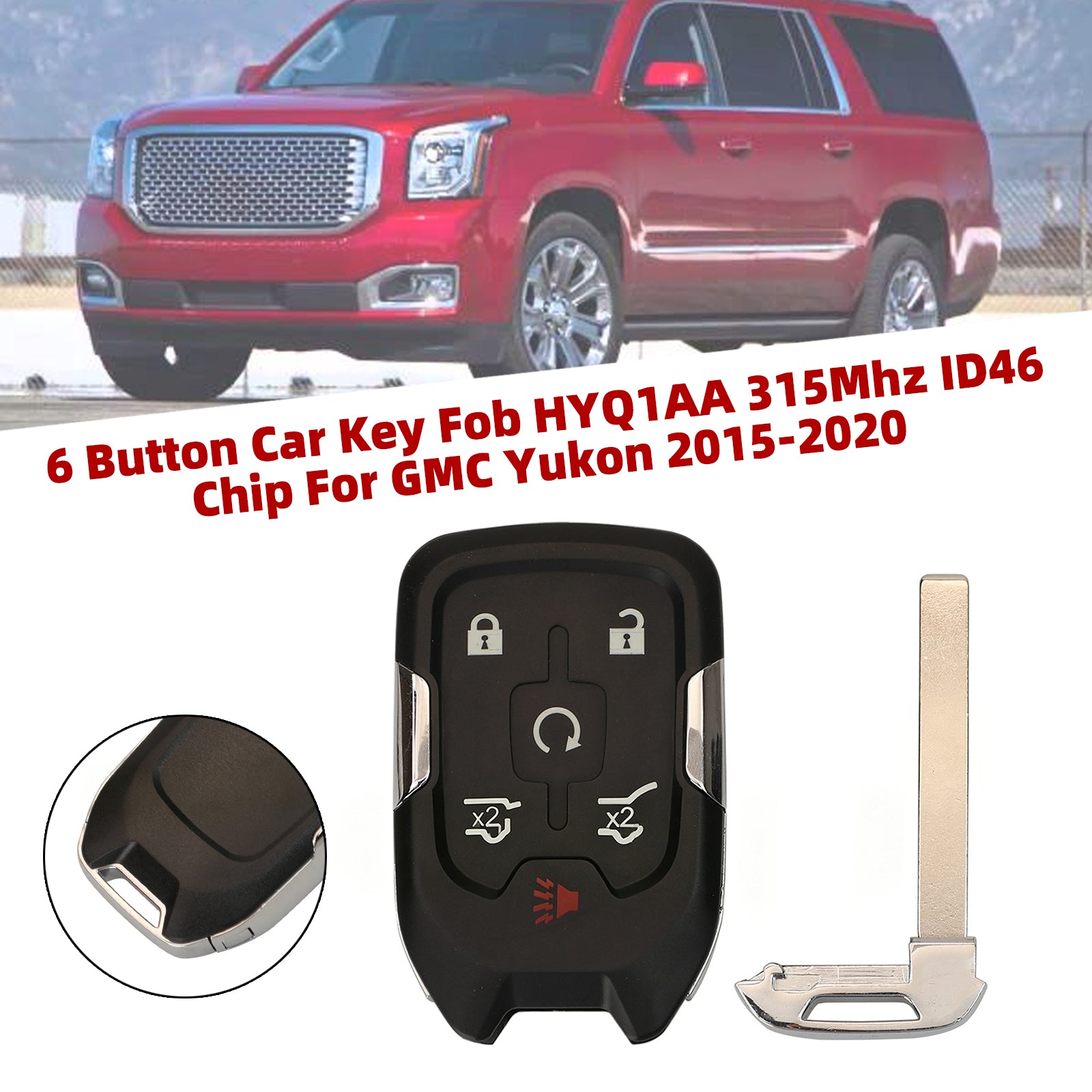 6 Button Car Key Fob HYQ1AA 315Mhz ID46 Chip For GMC Yukon 2015-2020