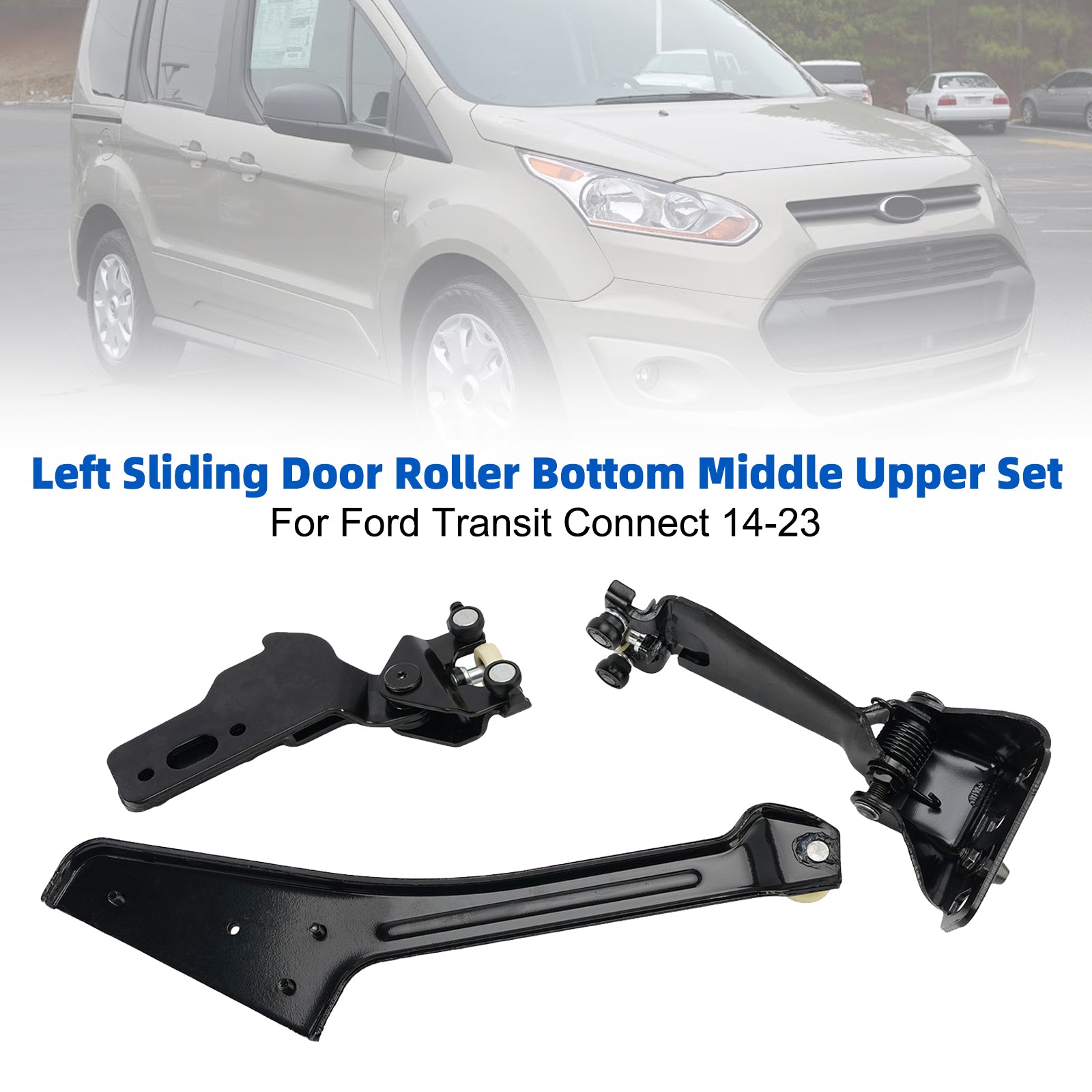 Left Sliding Door Roller Bottom Middle Upper Set For Ford Transit Connect