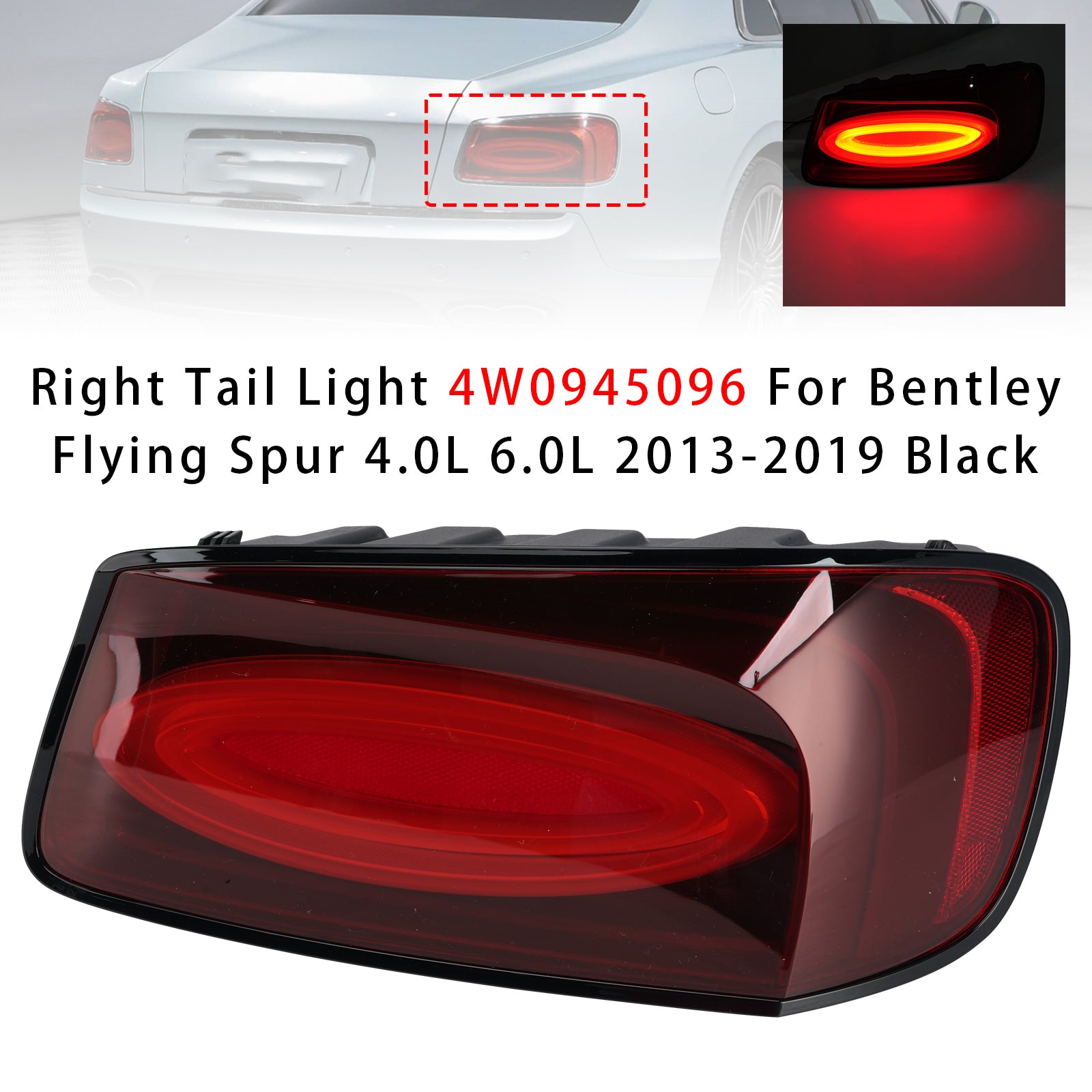 Right Tail Light 4W0945096 For Bentley Flying Spur 4.0L 6.0L 2013-2019 Black