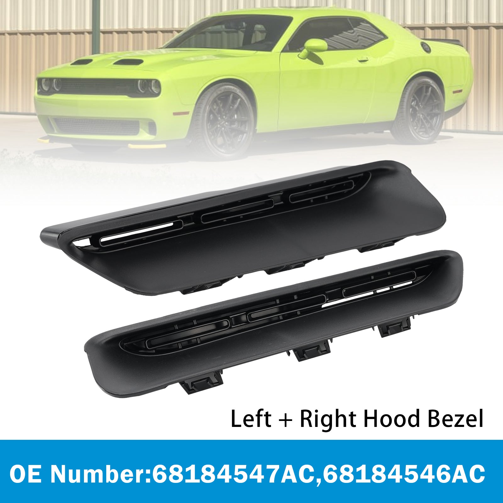 Left + Right Hood Bezel 68184547AC 68184546AC For Dodge Challenger 2015-2023