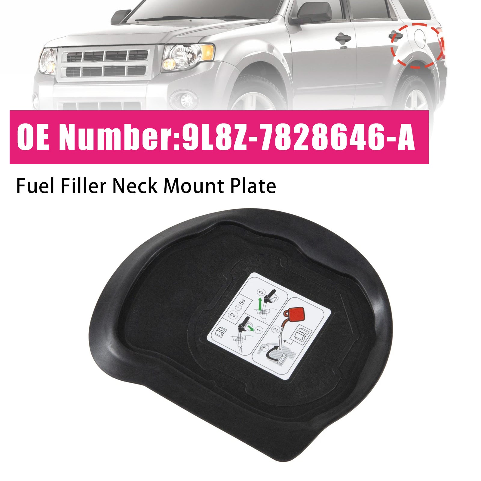 Fuel Filler Neck Mount Plate 9L8Z-7828646-A For Ford Escape 2008-2012