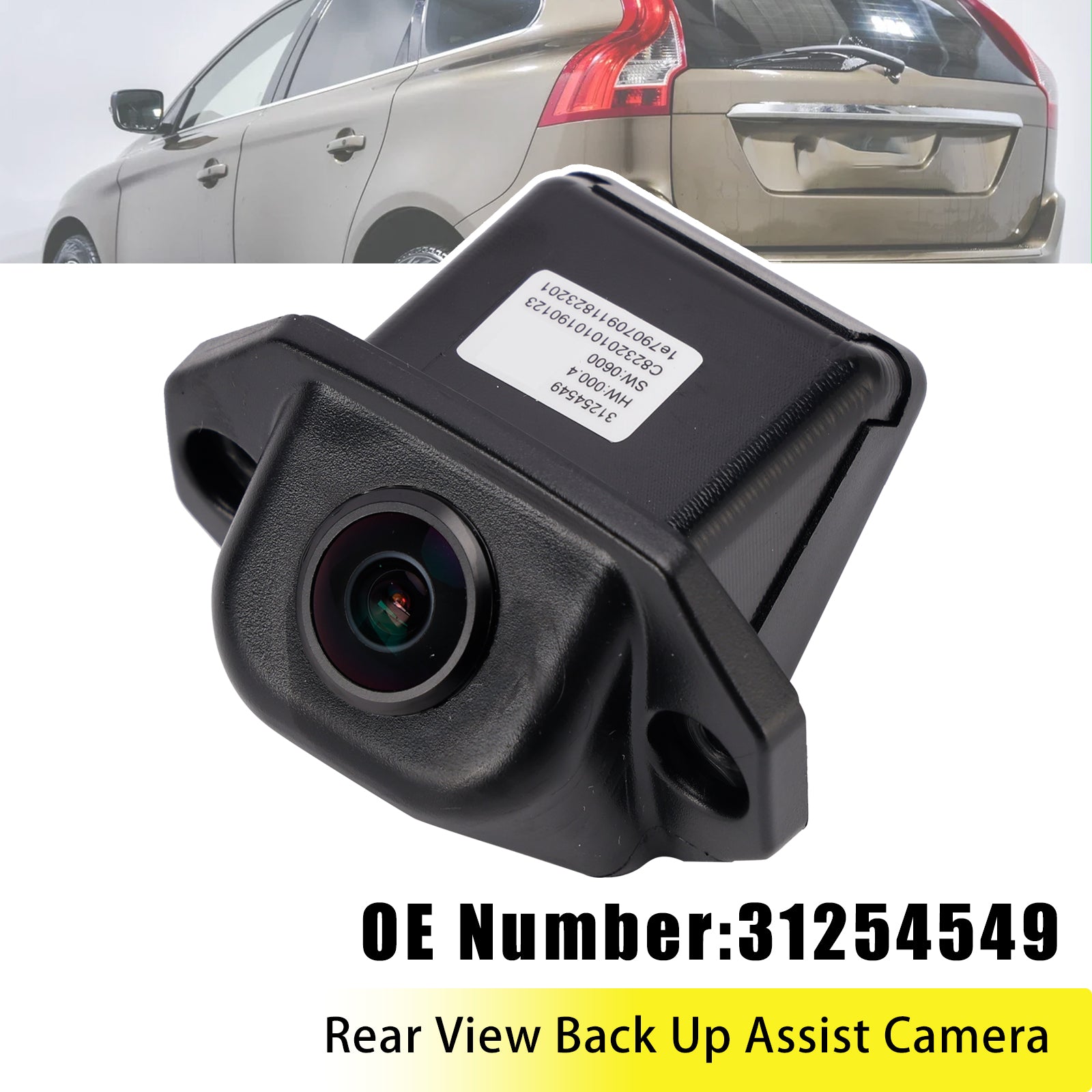 Rear View Back Up Assist Camera 31254549 Fit For Volvo S60 V60 XC60 2010-2018