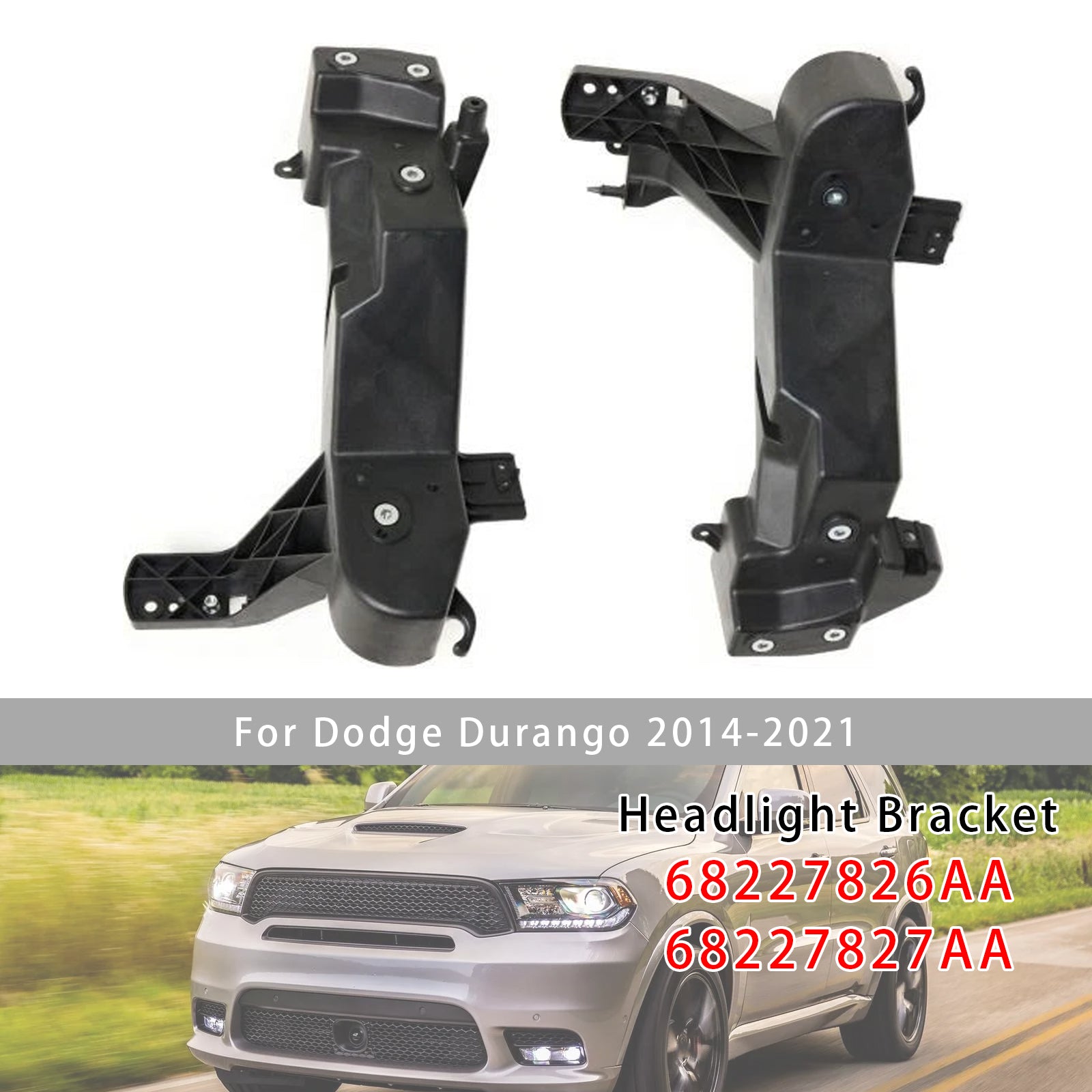 Left+Right Headlight Brackets 68227826AA 68227827AA For Dodge Durango 2014-2021
