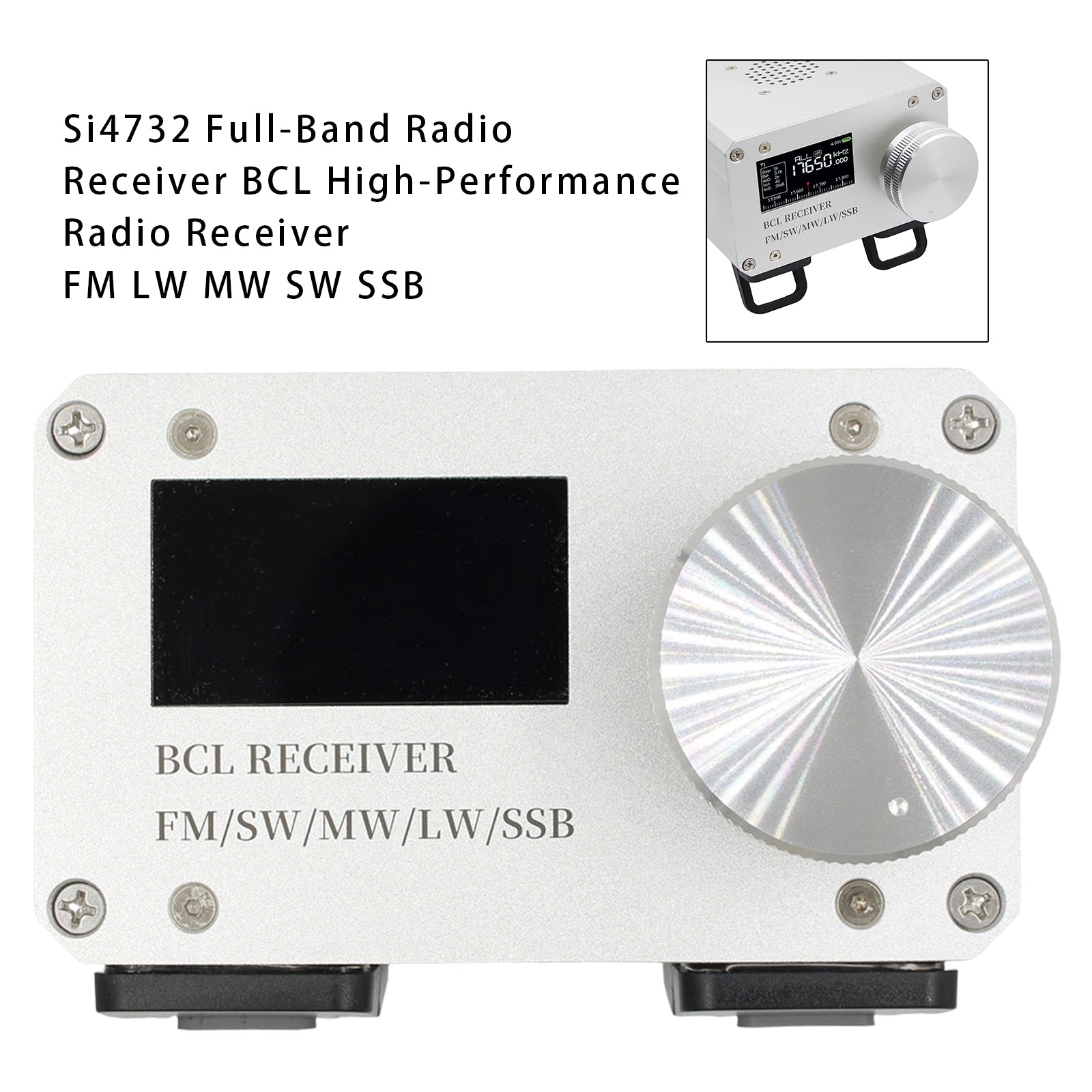 Si4732 Full-Band Radio Receiver BCL High-Performance Radio Receiver FM LW MW SW