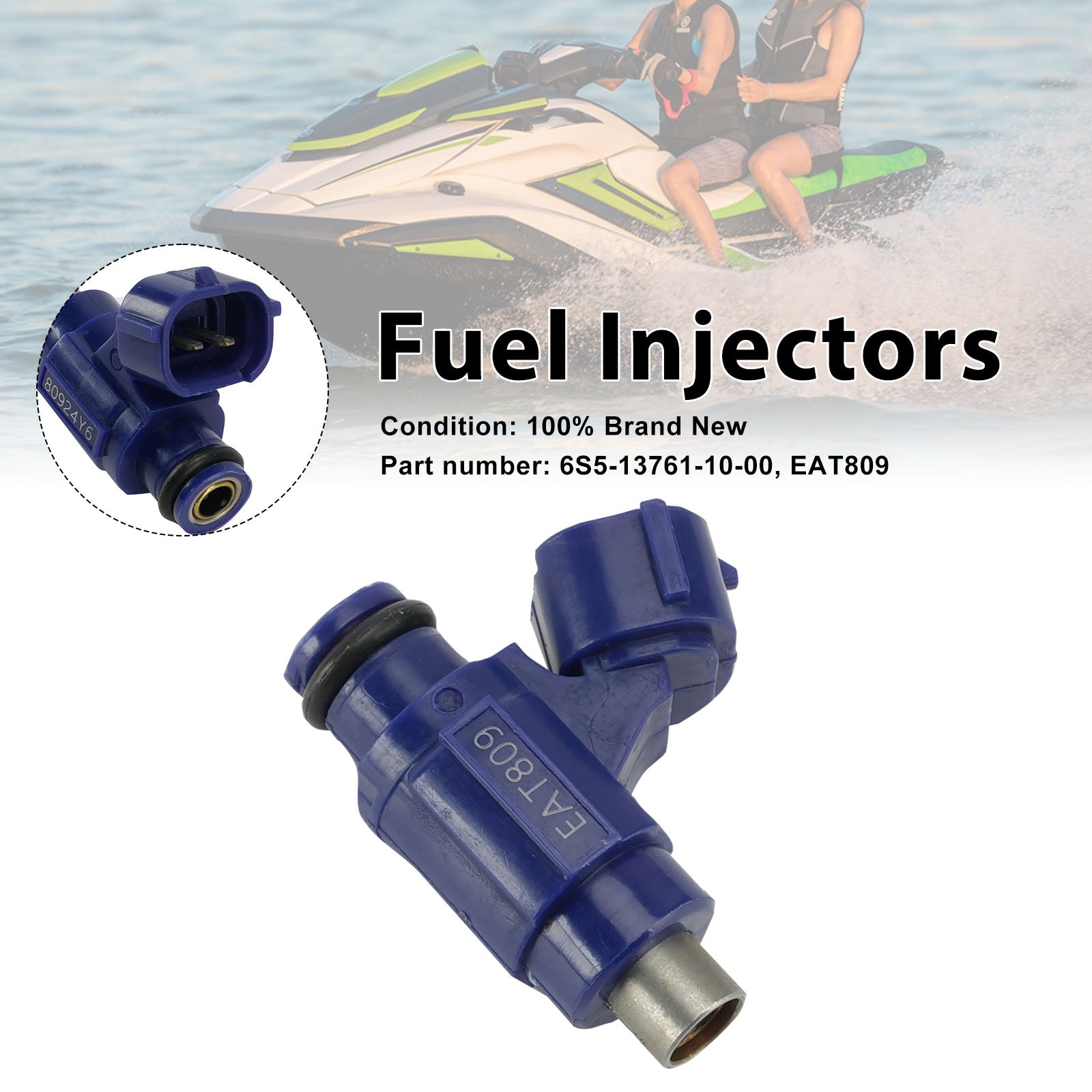 EAT809 Fuel Injectors 6S5-13761-10-00 For Yamaha WaveRunner VX HO SHO