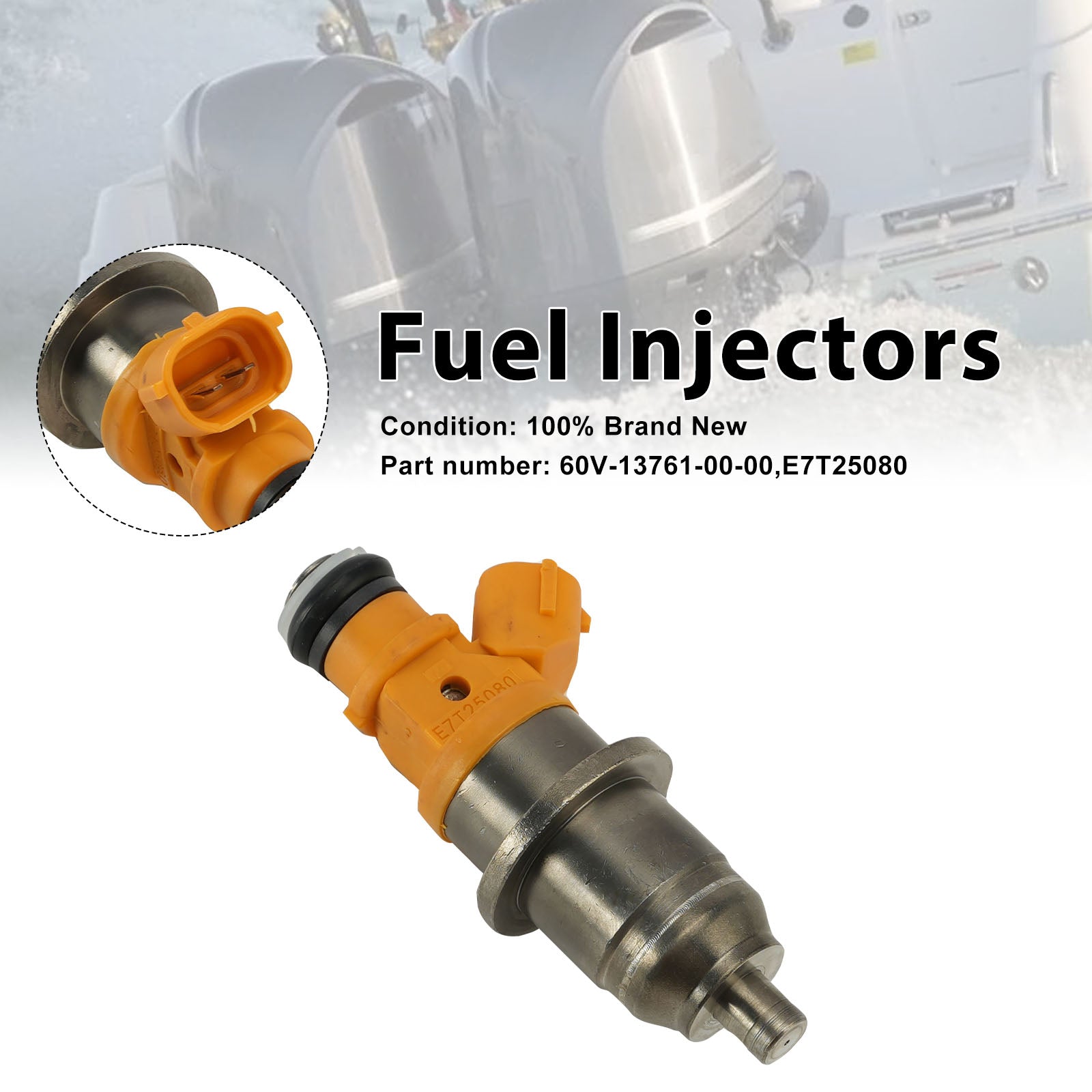 E7T25080 Fuel Injectors 60V-13761-00-00 For Yamaha Outboard 250 300 HP