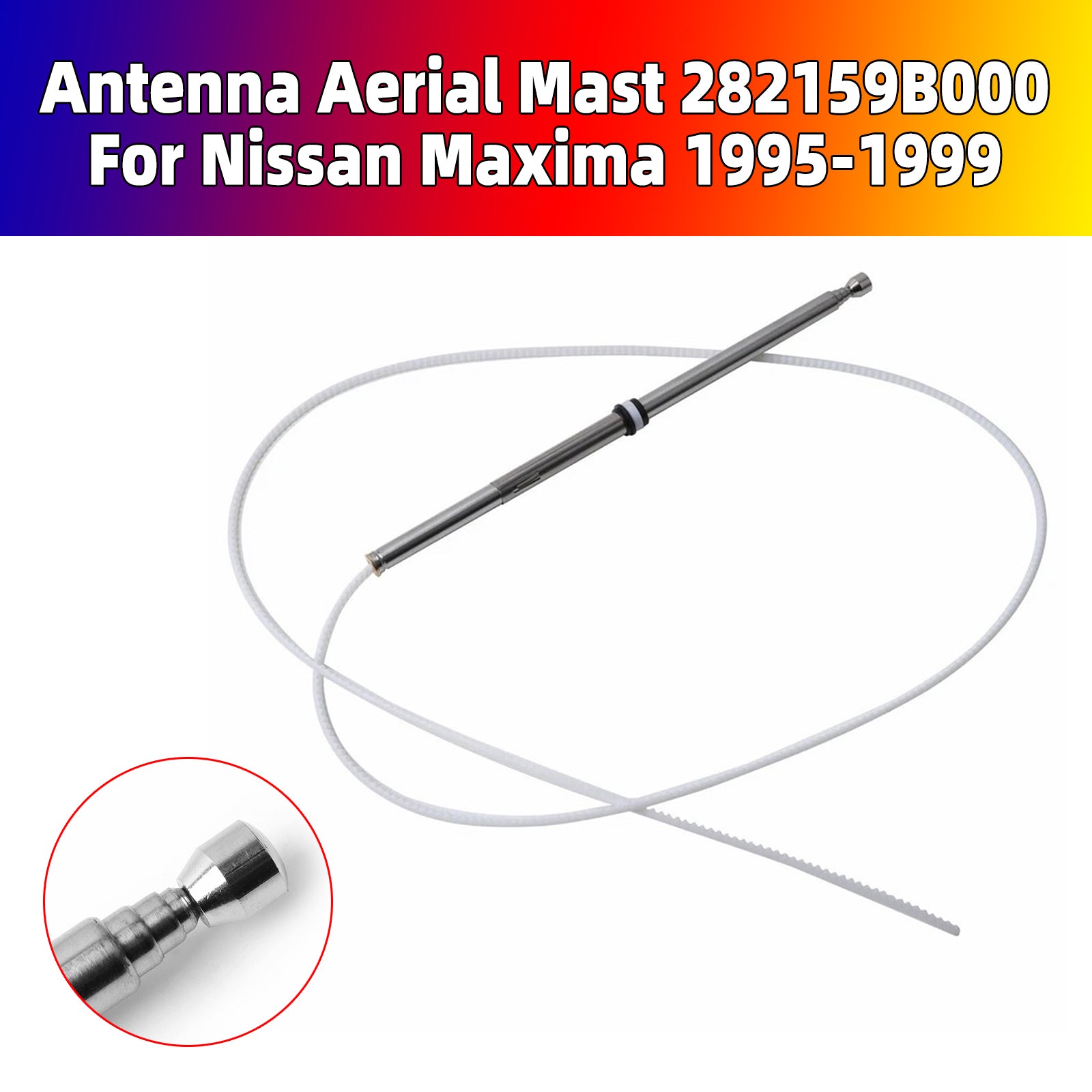 Antenna Aerial Mast 282159B000 For Nissan Maxima 1995-1999