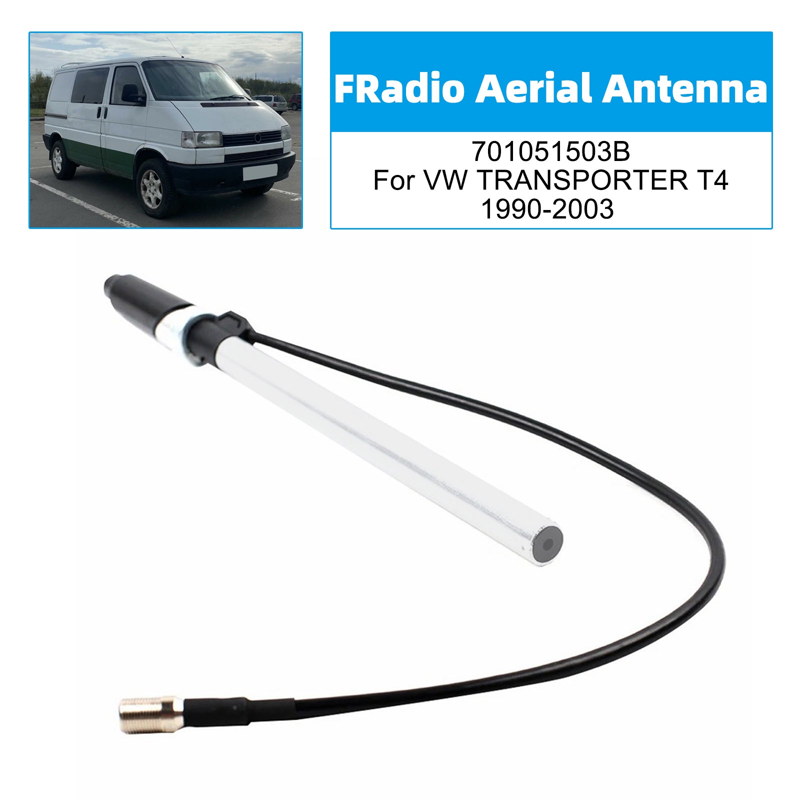 Radio Aerial Antenna 701051503B For VW TRANSPORTER T4 1990-2003