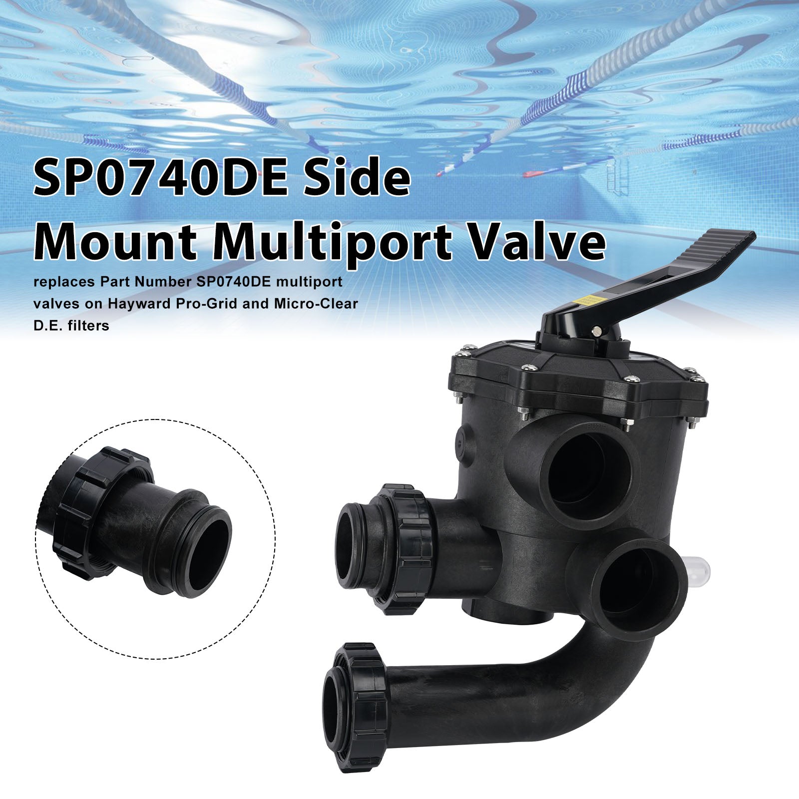 SP0740DE Valve Assembly For Hayward D.E. Filter 2 In SKT 4-Way Valve