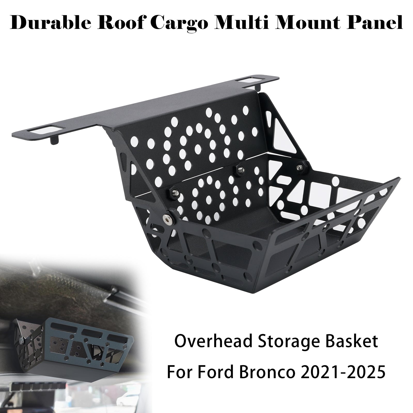Roof Cargo Multi Mount Panel Overhead Storage Basket for Ford Bronco 2021-2025