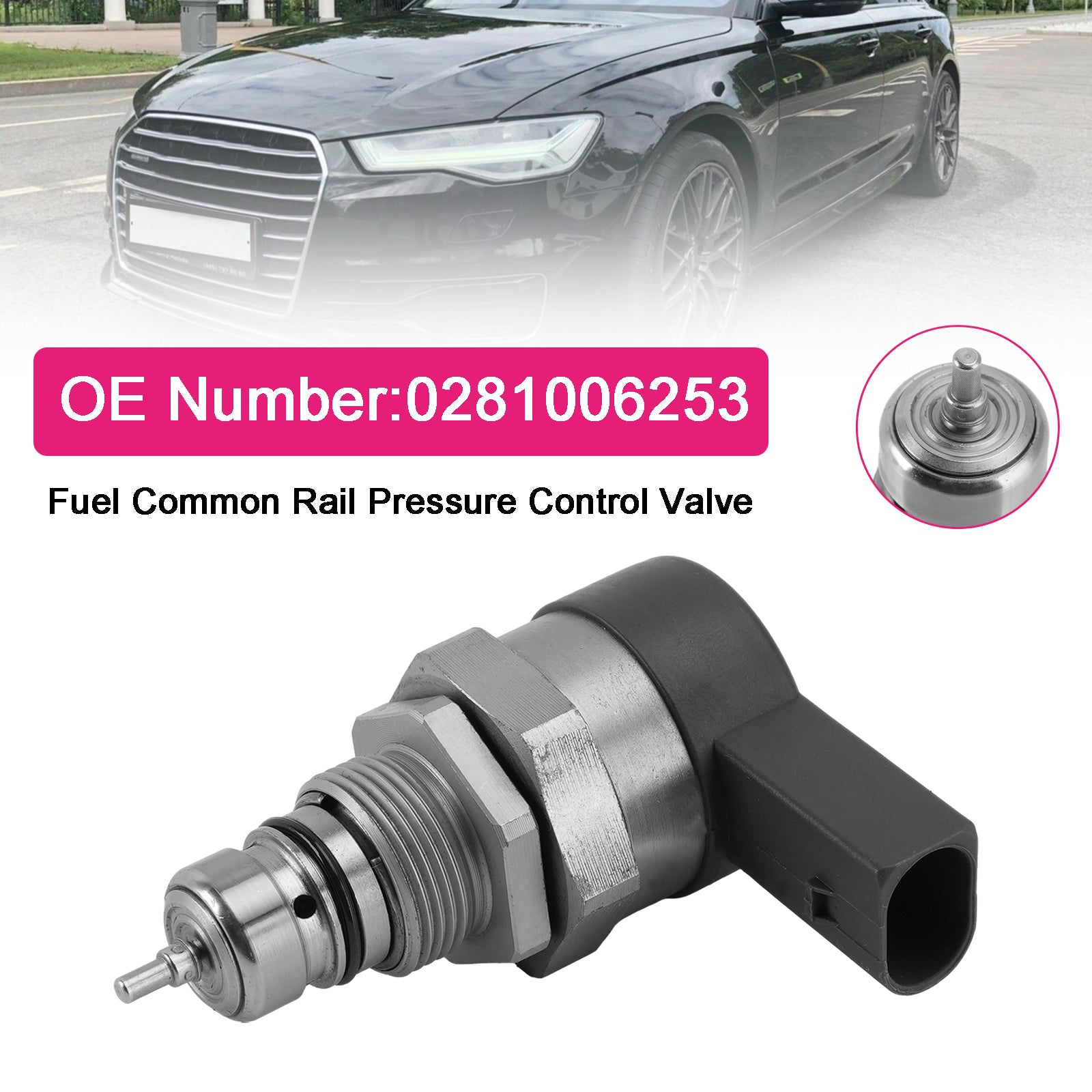 Fuel Common Rail Pressure Control Valve 0281006253 for Audi Porsche VW 3.0 TDI