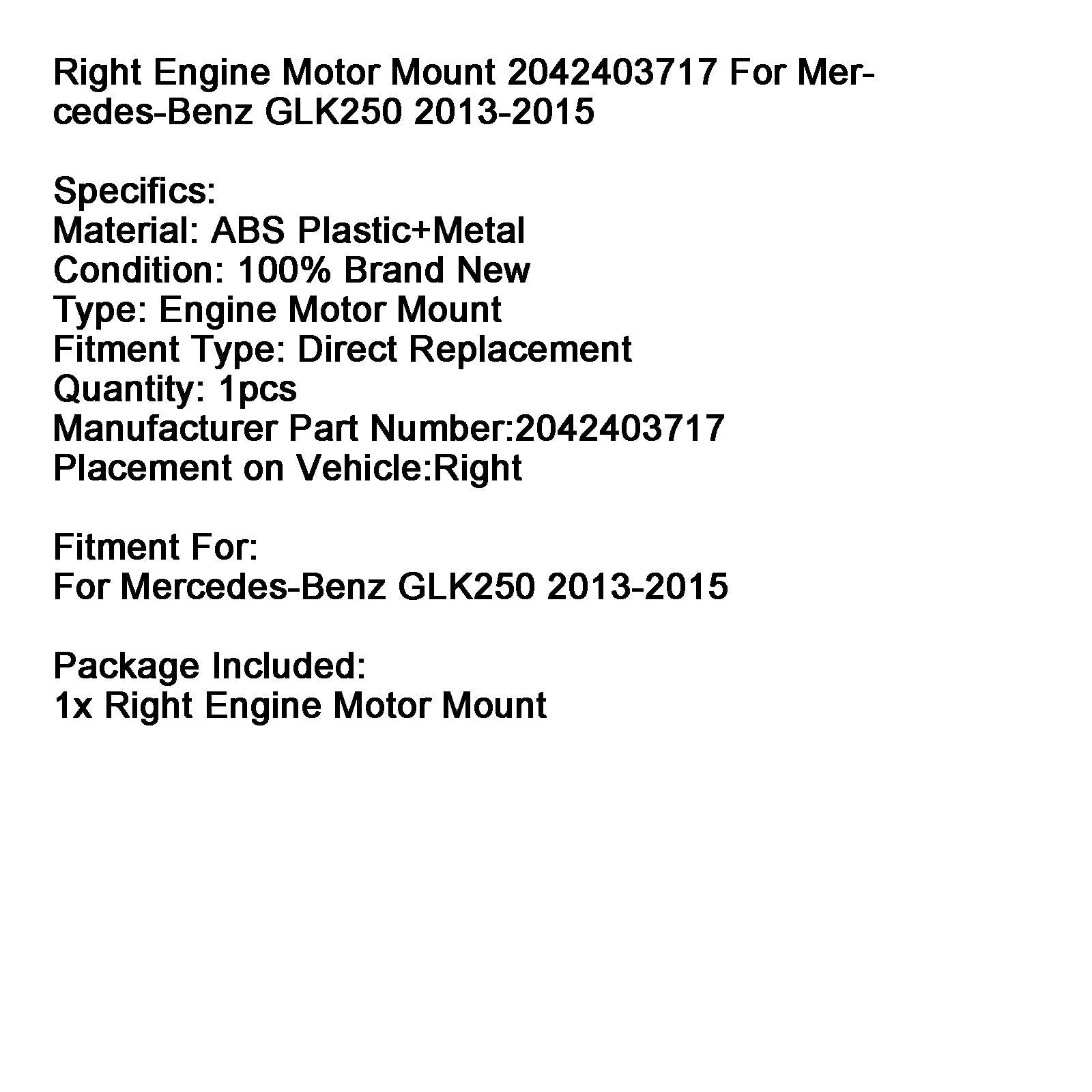 Right Engine Motor Mount 2042403717 For Mercedes-Benz GLK250 2013-2015