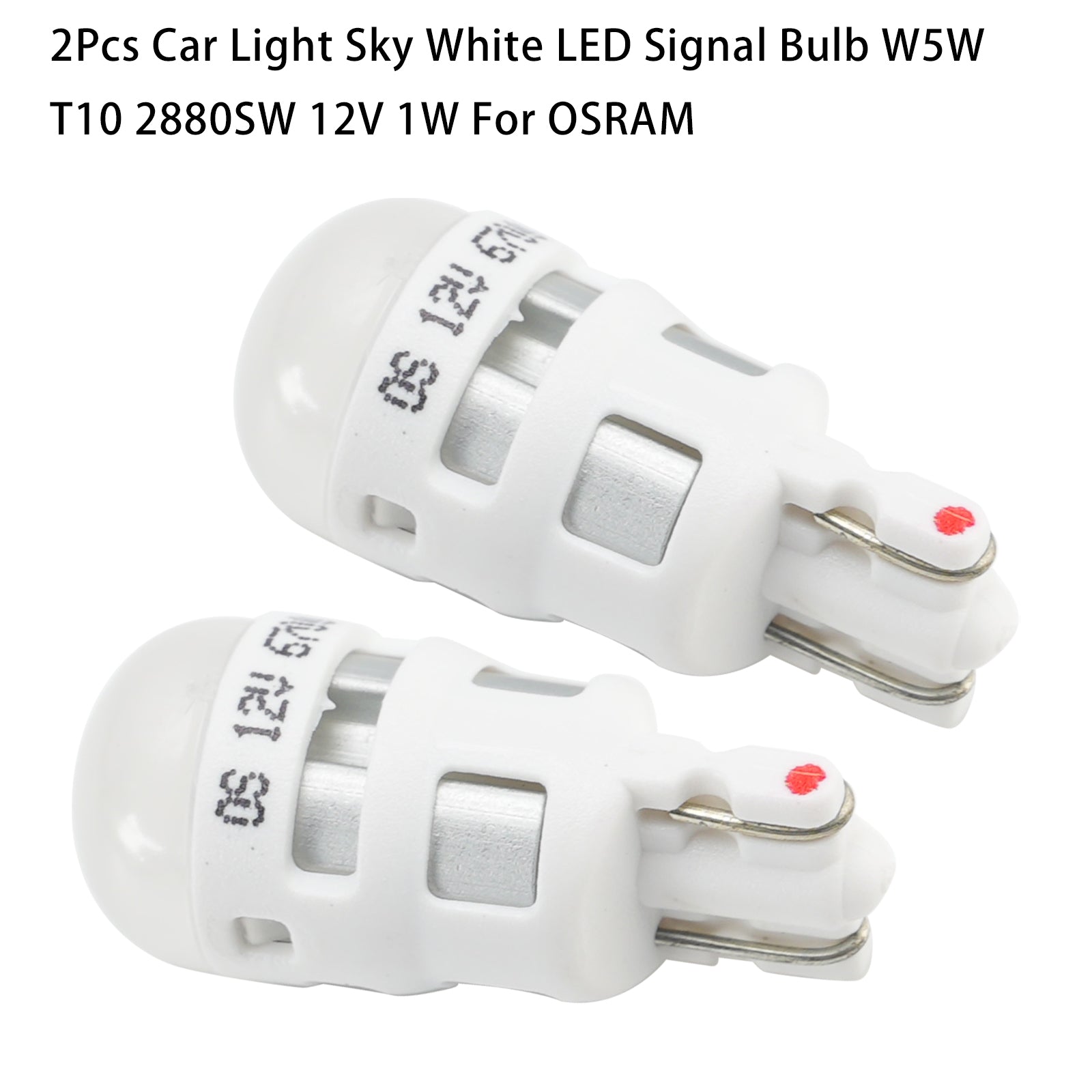 2Pcs Car Light Sky White LED Signal Bulb W5W T10 2880SW 12V 1W For OSRAM