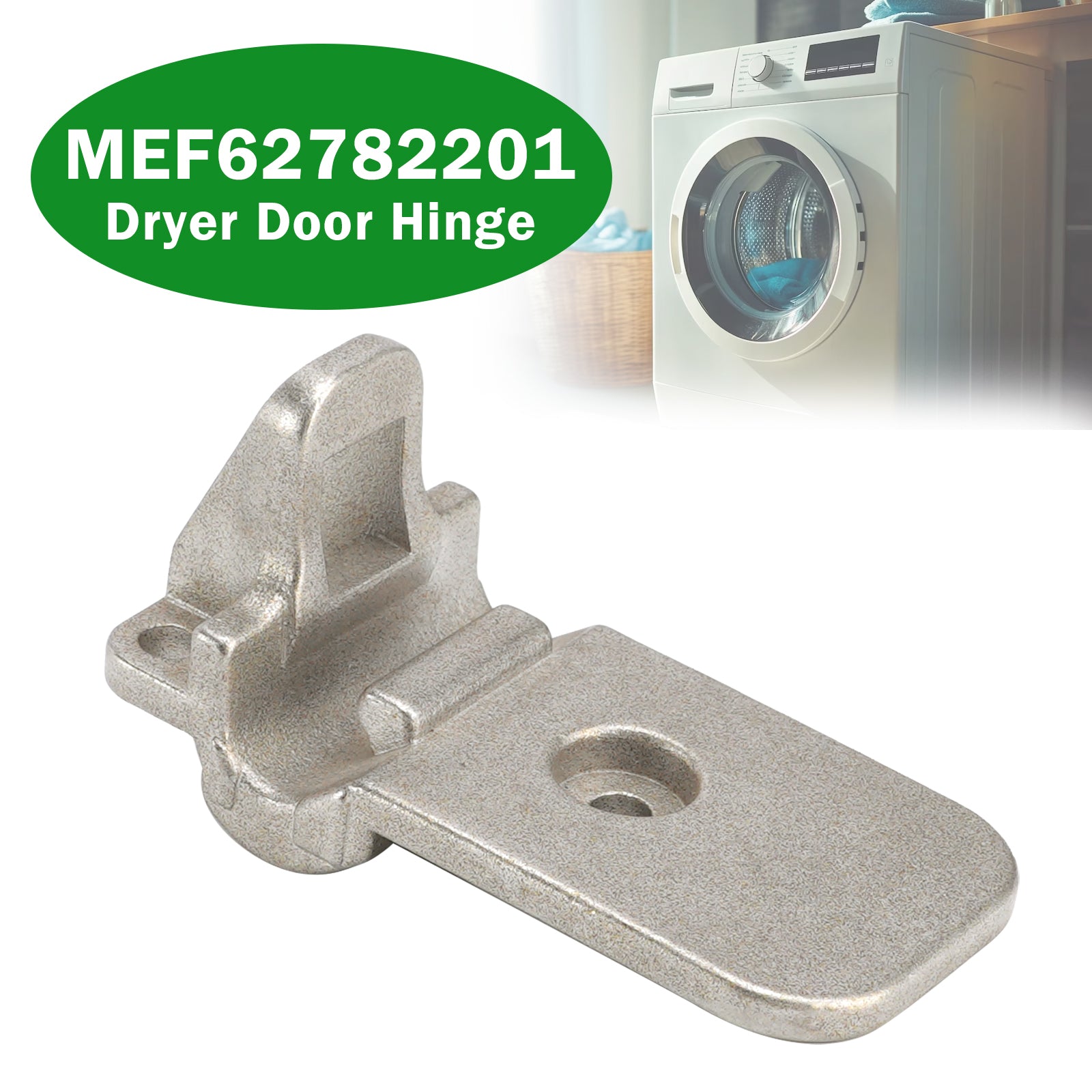MEF62782201 Dryer Door Hinge Replacement For LG Dryer AP5978786 PS11711929
