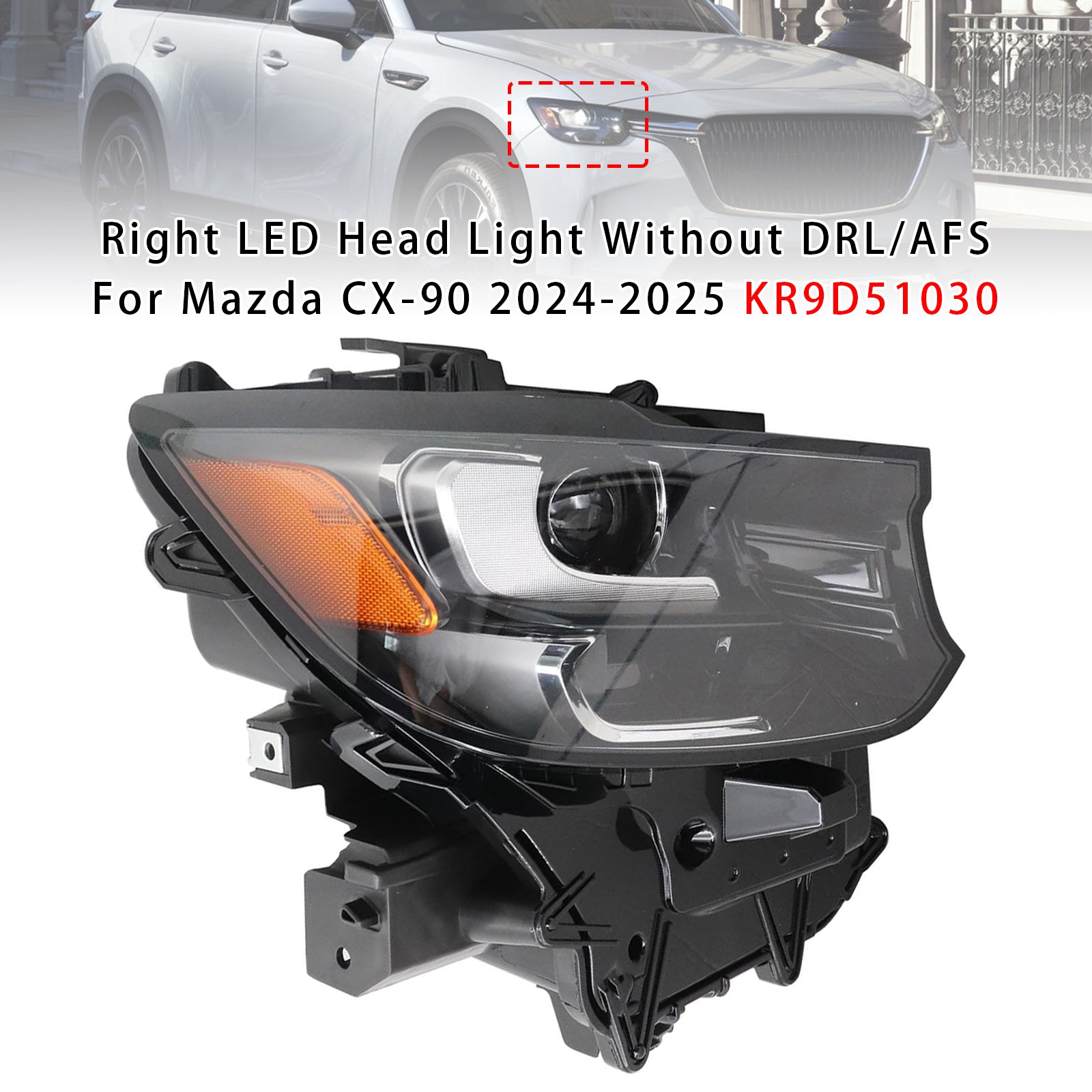 Right LED Head Light Without DRL/AFS For Mazda CX-90 2024-2025 KR9D51030