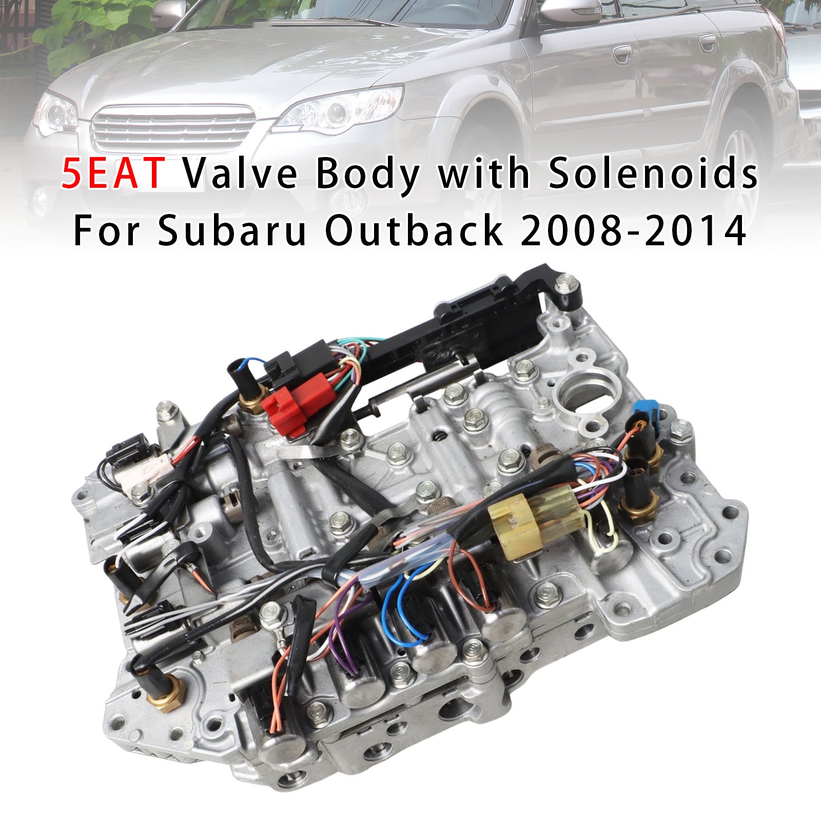 5EAT Valve Body With Solenoids For Subaru Outback 2008-2014