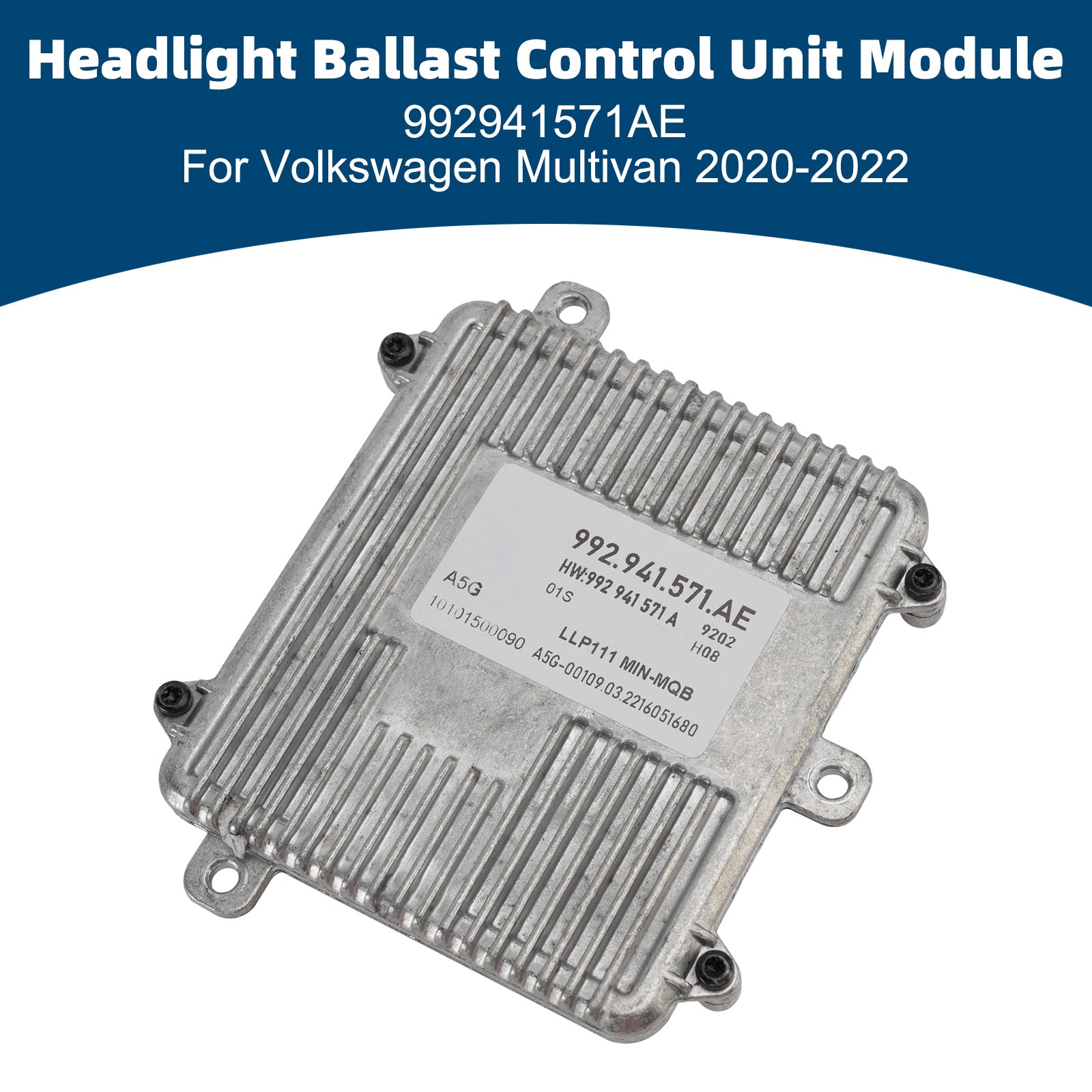 Headlight Ballast Control Unit Module 992941571AE For Volkswagen Multivan