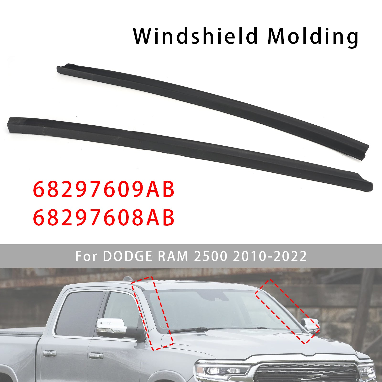 Front Left+Right Windshield Molding For Ram 1500 2500 3500 4500 2009-2022