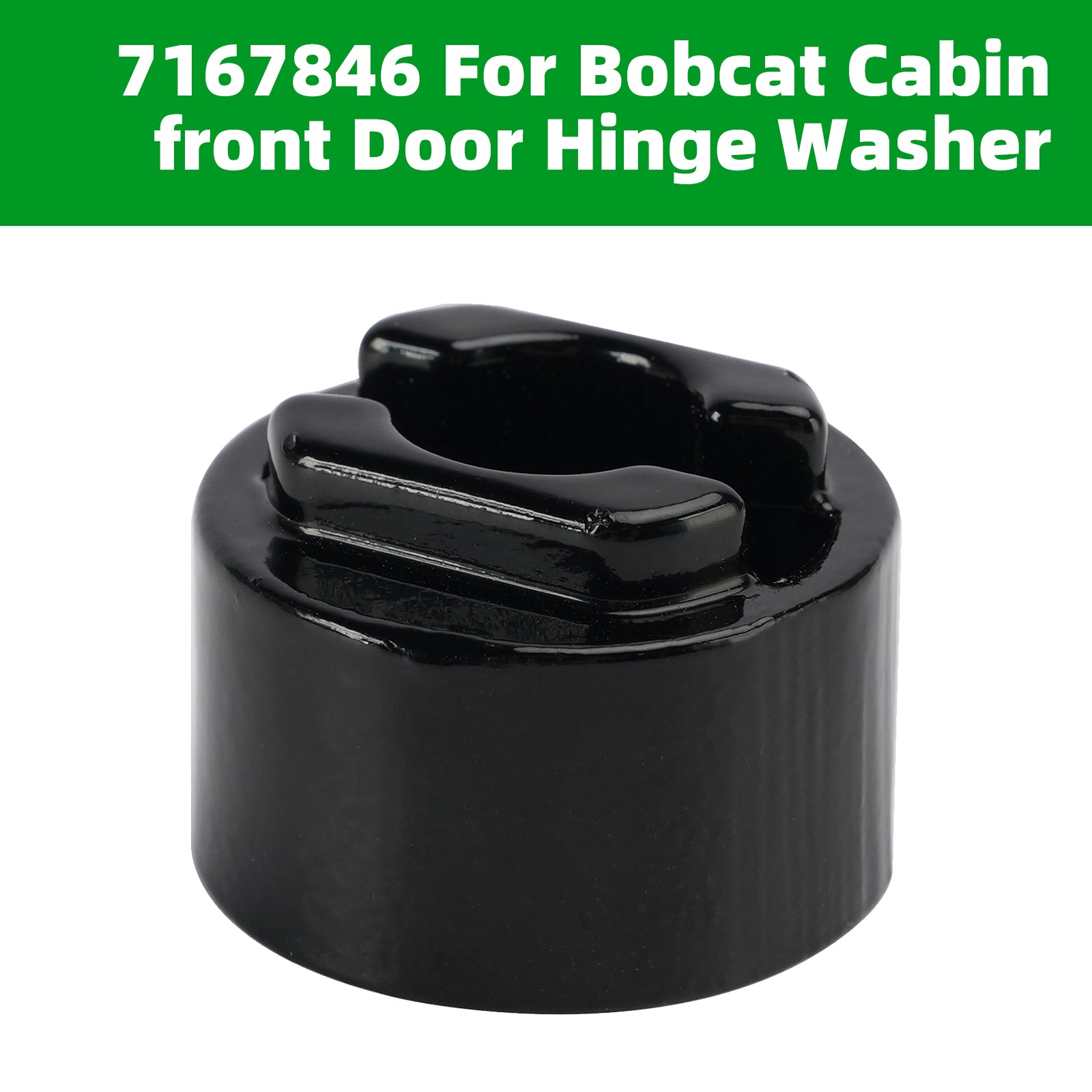 7167846 For Bobcat Cabin Front Door Hinge Washer T450 T550 T590 T595 T630