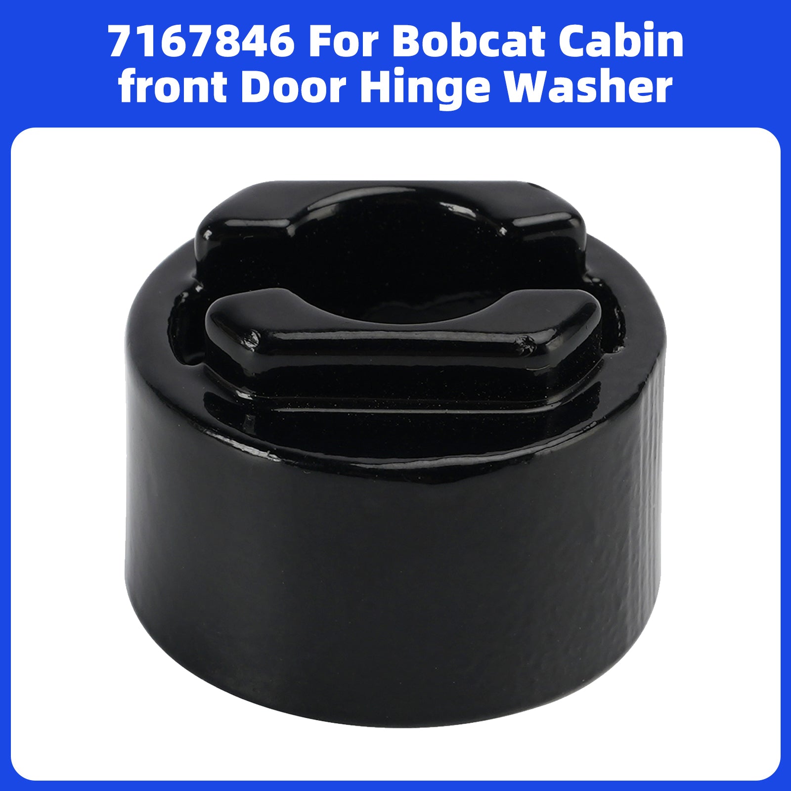 7167846 For Bobcat Cabin Front Door Hinge Washer T450 T550 T590 T595 T630