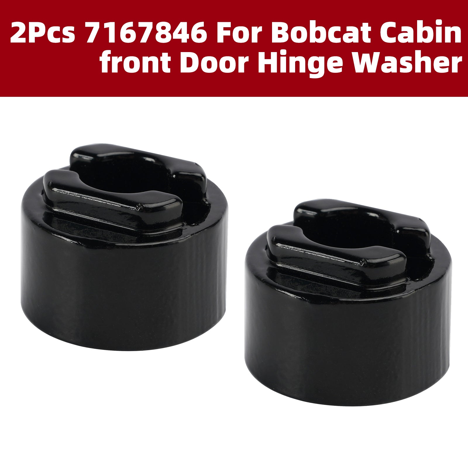 2Pcs 7167846 For Bobcat Cabin Front Door Hinge Washer T450 T550 T590 T595 T630