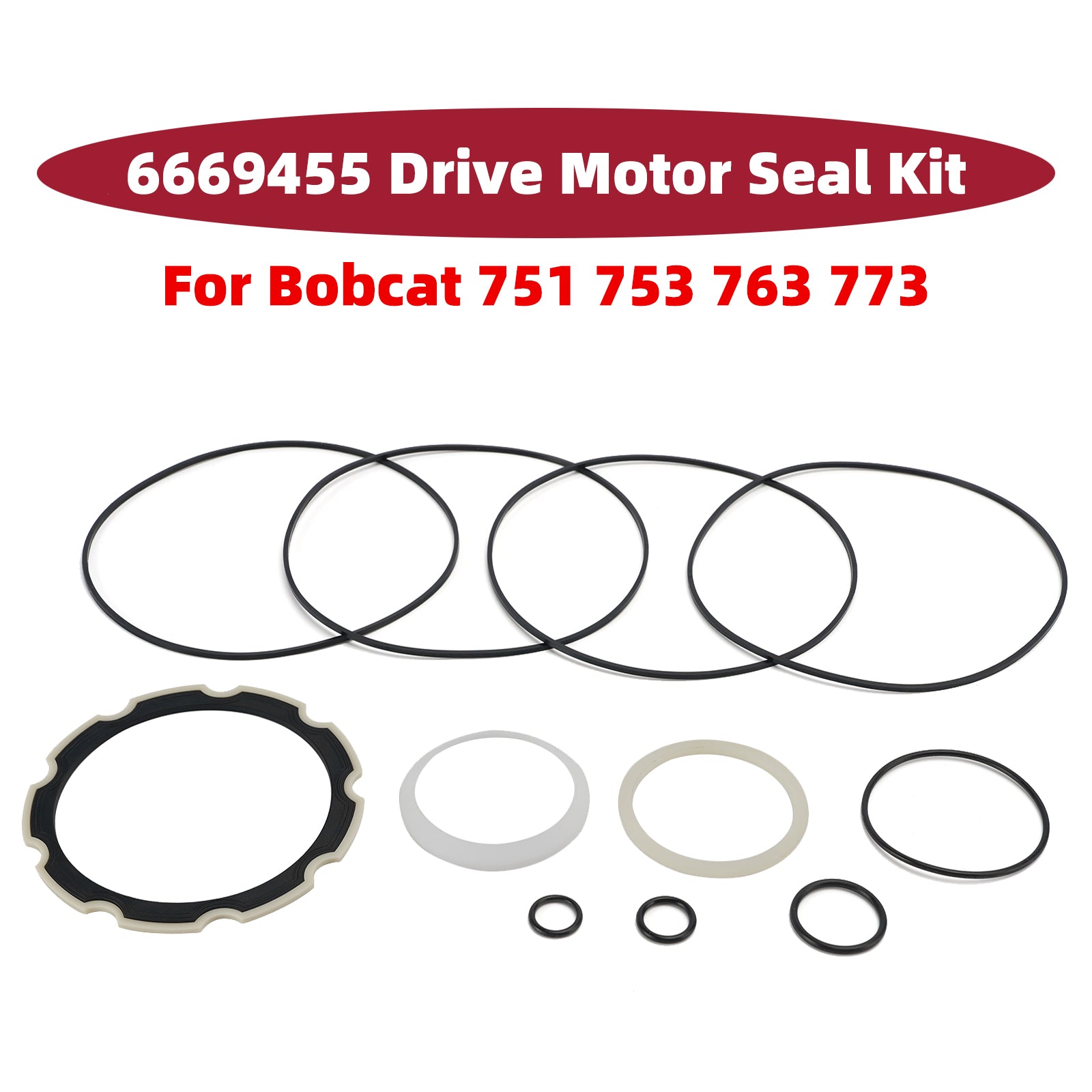 6669455 Drive Motor Seal Kit For Bobcat 751 753 763 773 S130 S150 S160 S175