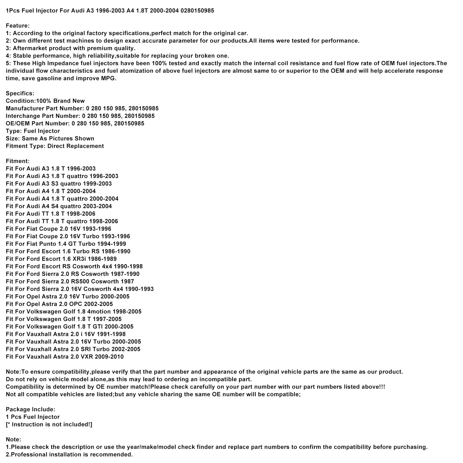 1Pcs Fuel Injector For Audi A3 1996-2003 A4 1.8T 2000-2004 0280150985