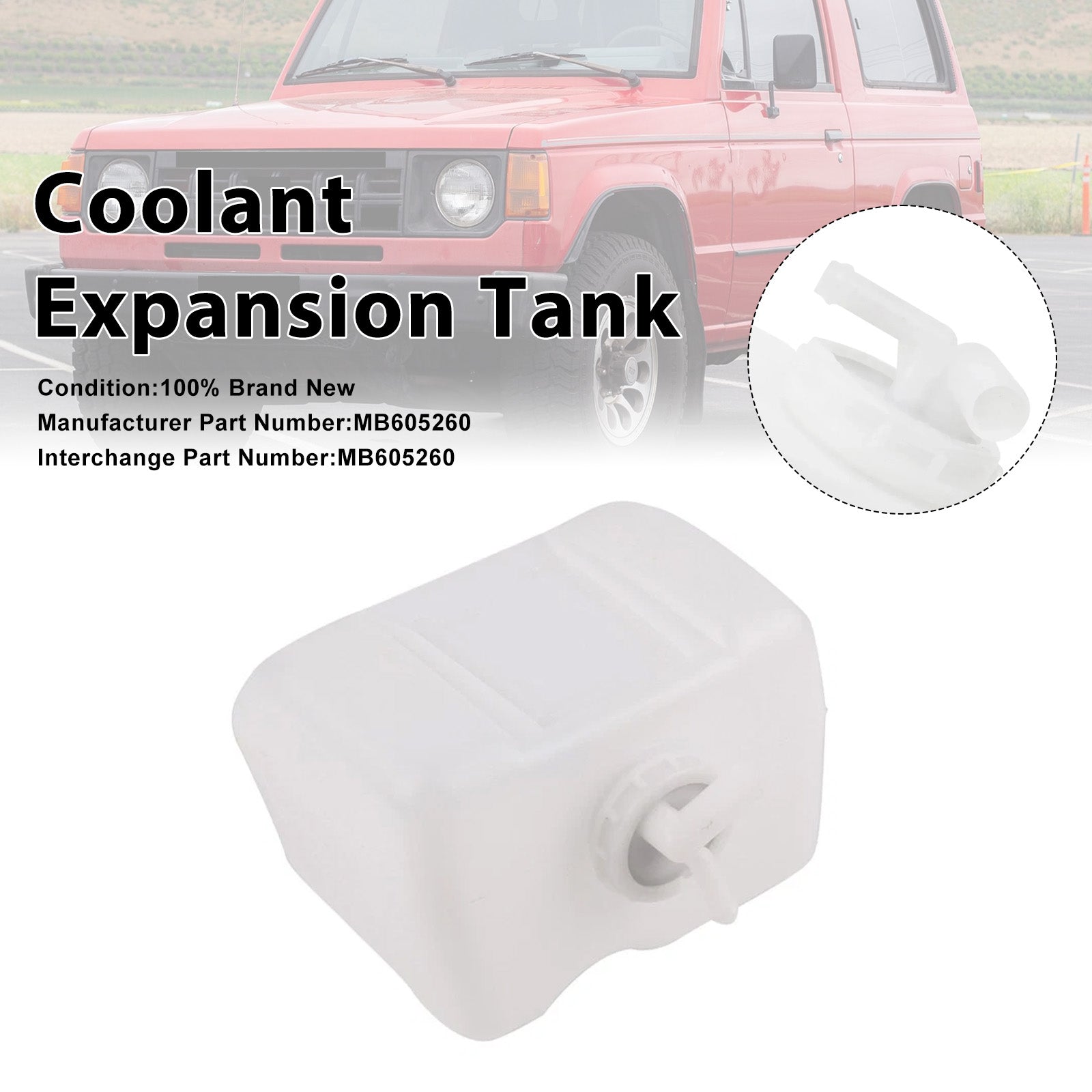 Coolant Expansion Tank For Mitsubishi Mighty Max Montero 1989-2000 MB605260
