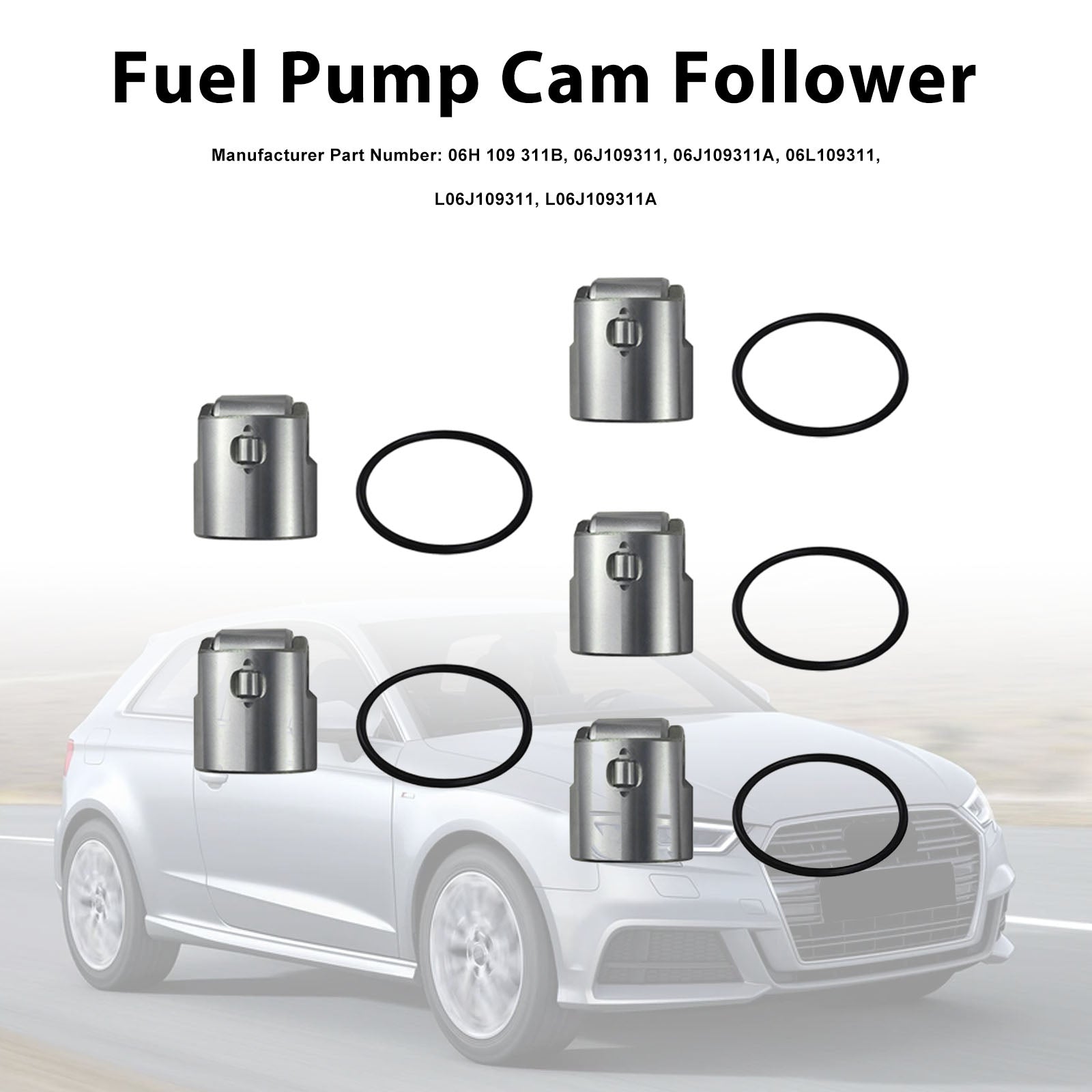 5PCS High Pressure Fuel Pump Cam Follower 06H109311B Fit VW Fit AUDI 711024410