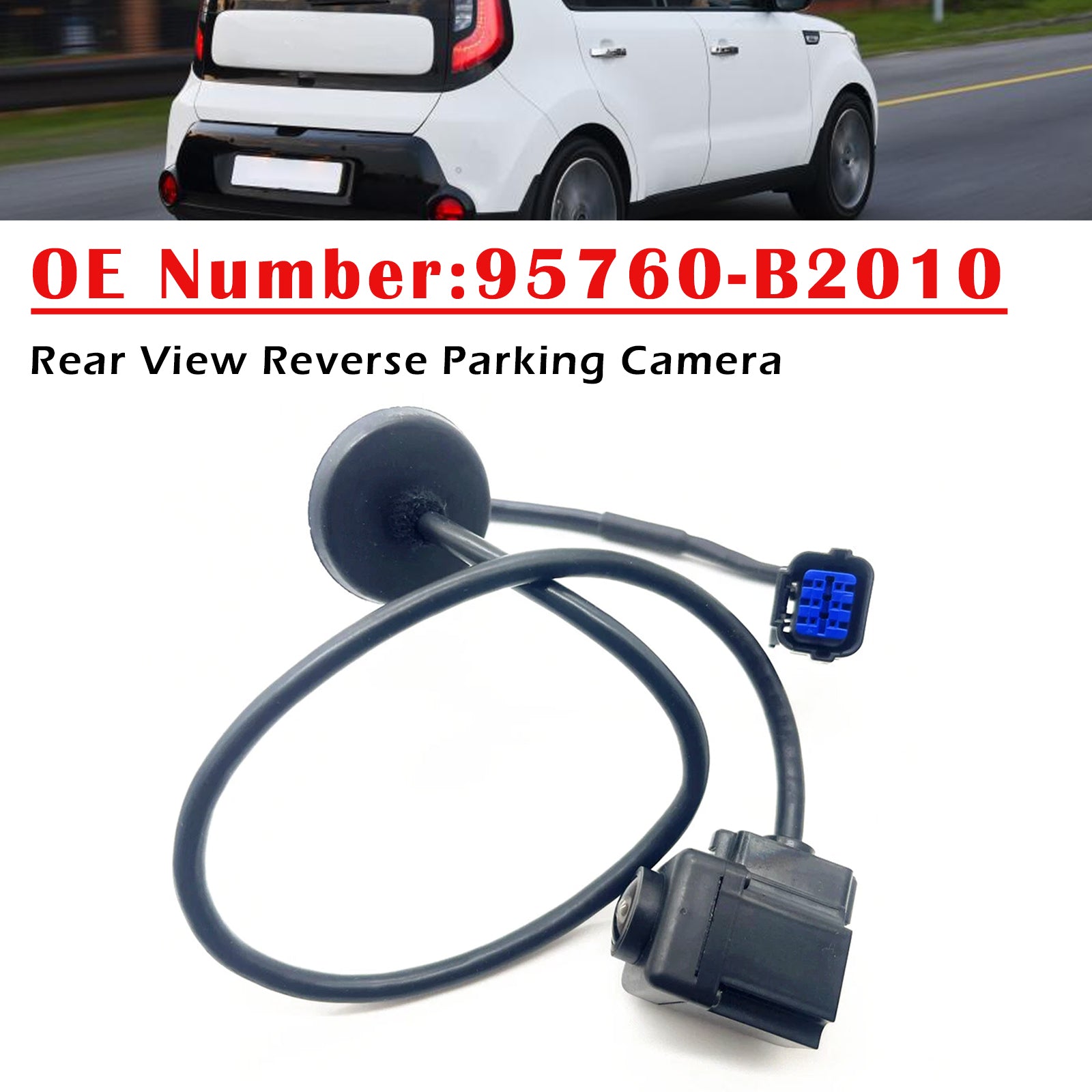 Rear View Reverse Parking Camera 95760-B2010 For Kia Soul 2014-2016