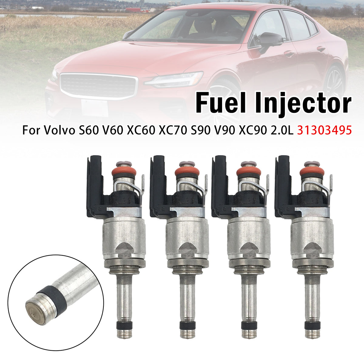 4Pcs Fuel Injector For Volvo S60 V60 XC60 XC70 S90 V90 XC90 2.0L 31303495