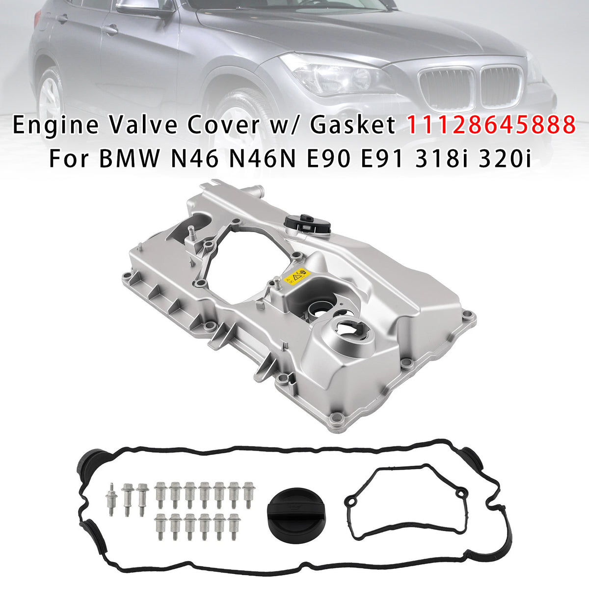Engine Valve Cover W/ Gasket 11128645888 For BMW N46 N46N E90 E91 318i 320i