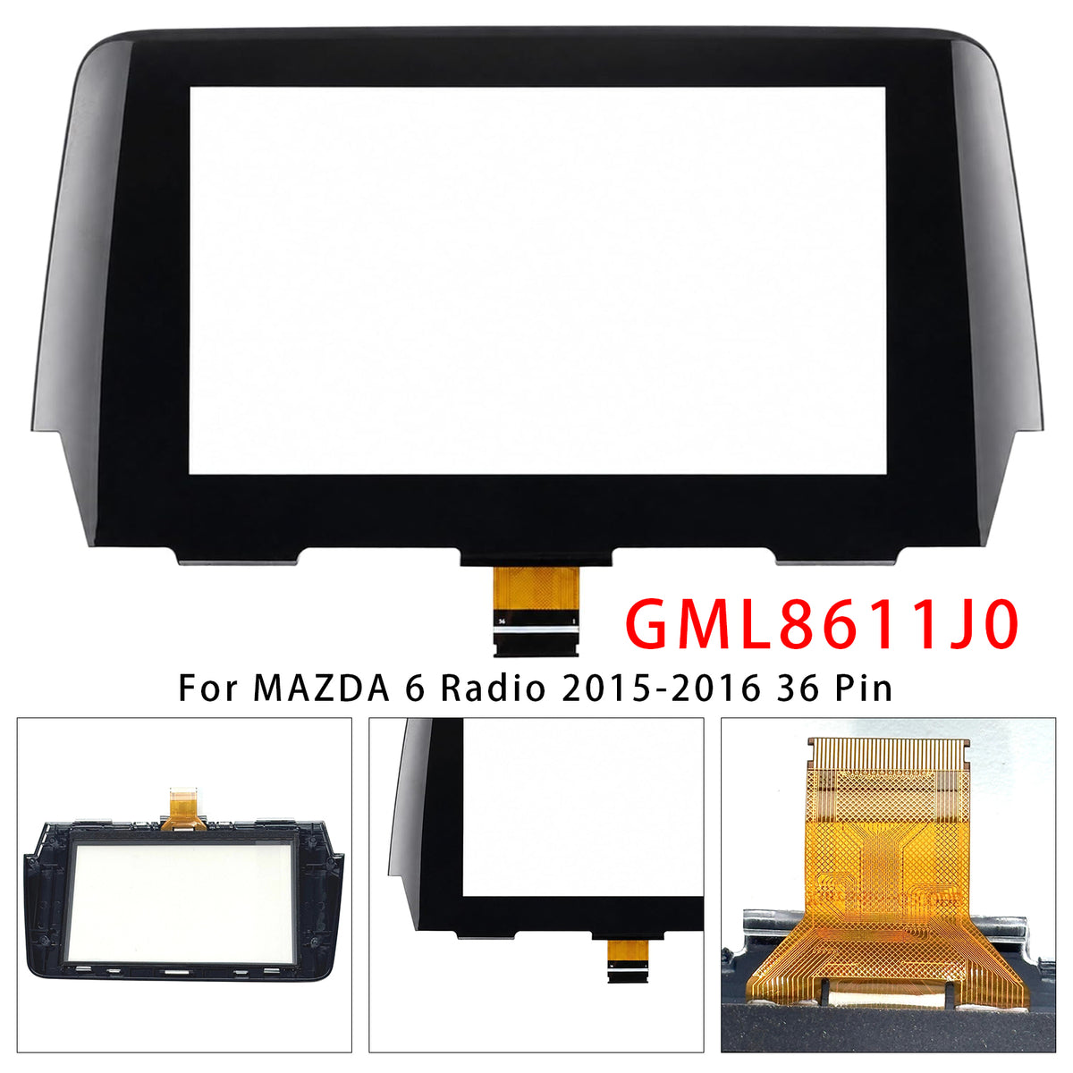7" Touch Screen Digitizer Replacement GML8611J0 For MAZDA 6 Radio 15-2016 36 Pin