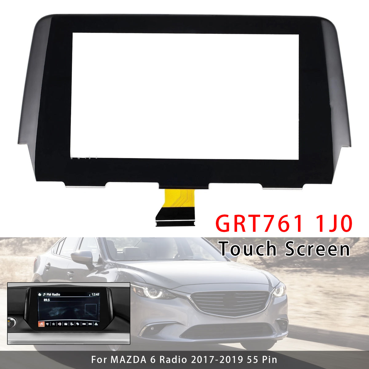 7" Touch Screen Digitizer Replacement GRT761 1J0 For MAZDA 6 Radio 17-19 55 Pin