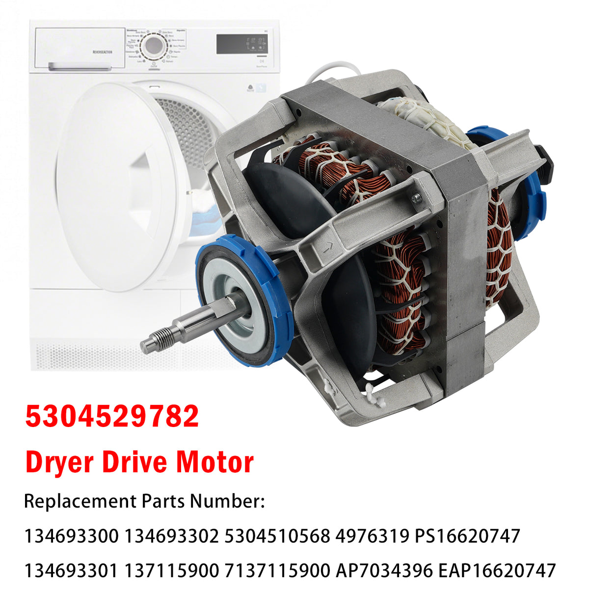 5304529782 134693302 Dryer Drive Motor For Electrolux Frigidaire 134693300