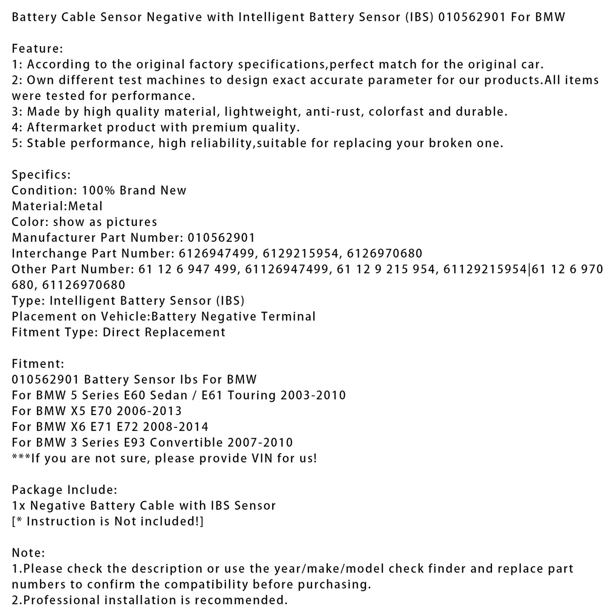 Battery Cable Sensor Negative with Intelligent Battery Sensor 010562901 For BMW