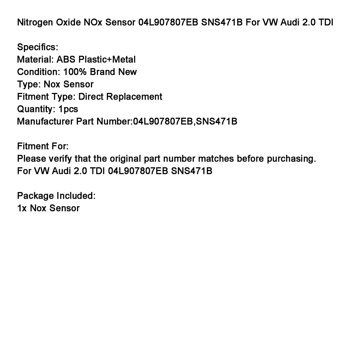 Nitrogen Oxide NOx Sensor 04L907807EB SNS471B For VW Audi 2.0 TDI