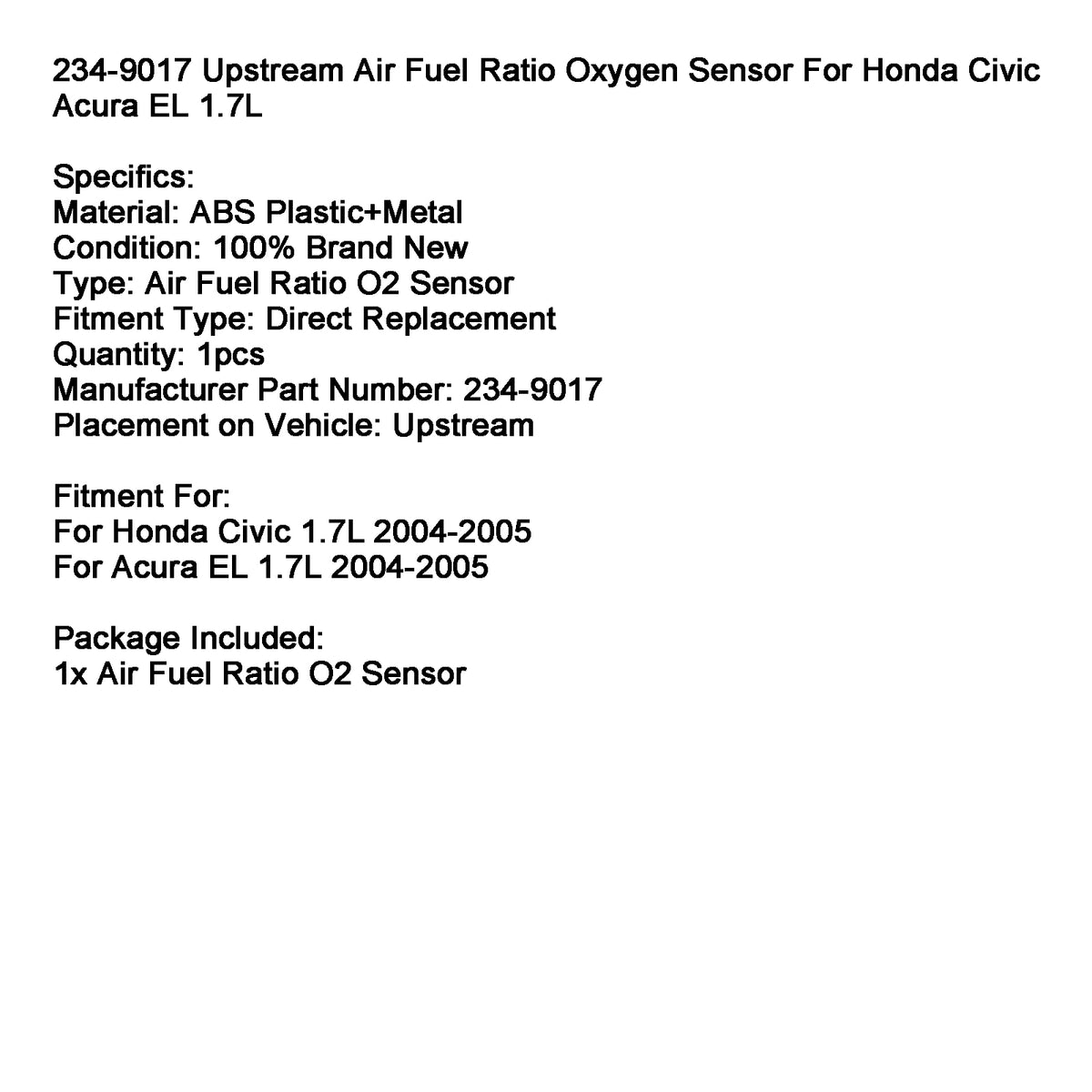 234-9017 Upstream Air Fuel Ratio Sensor For Honda Civic Acura EL 1.7L