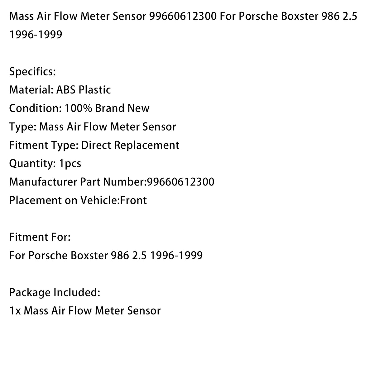 Mass Air Flow Meter Sensor 99660612300 For Porsche Boxster 986 2.5 1996-1999