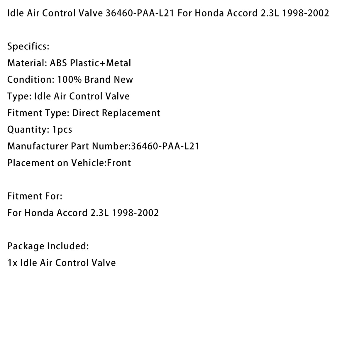 Idle Air Control Valve 36460-PAA-L21 For Honda Accord 2.3L 1998-2002
