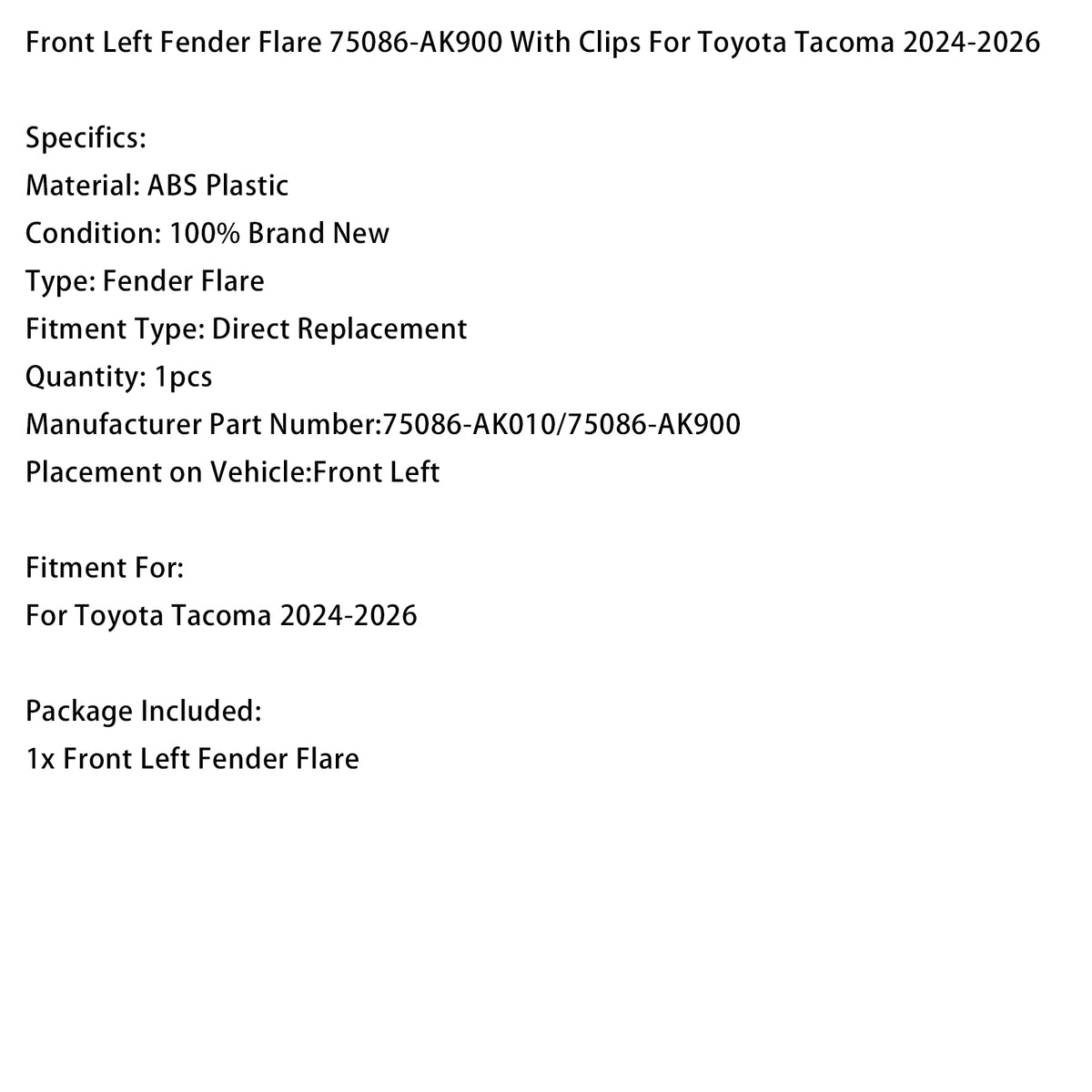 Front Left Fender Flare 75086-AK900 With Clips For Toyota Tacoma 2024-2026